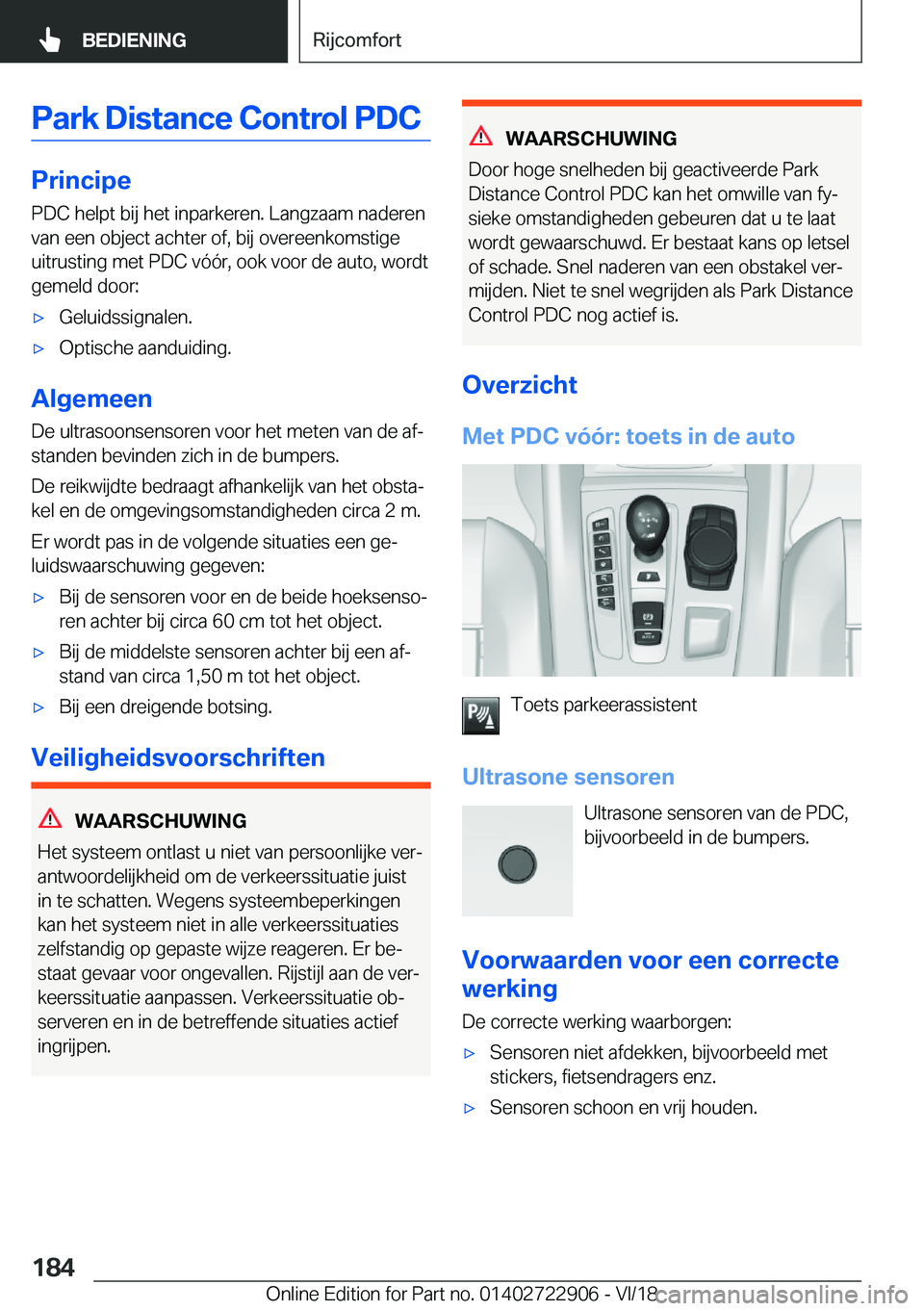 BMW X6 M 2019  Instructieboekjes (in Dutch) �P�a�r�k��D�i�s�t�a�n�c�e��C�o�n�t�r�o�l��P�D�C
�P�r�i�n�c�i�p�e�P�D�C��h�e�l�p�t��b�i�j��h�e�t��i�n�p�a�r�k�e�r�e�n�.��L�a�n�g�z�a�a�m��n�a�d�e�r�e�n
�v�a�n��e�e�n��o�b�j�e�c�t��a�c�h�t�e