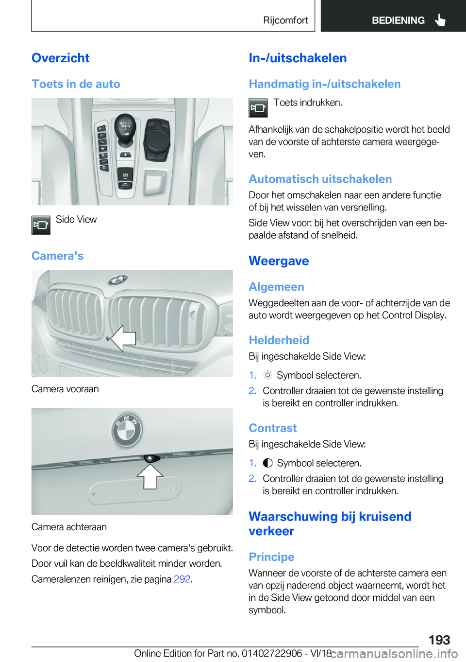 BMW X6 M 2019  Instructieboekjes (in Dutch) �O�v�e�r�z�i�c�h�t�T�o�e�t�s��i�n��d�e��a�u�t�o
�S�i�d�e��V�i�e�w
�C�a�m�e�r�a�'�s
�C�a�m�e�r�a��v�o�o�r�a�a�n
�C�a�m�e�r�a��a�c�h�t�e�r�a�a�n
�V�o�o�r��d�e��d�e�t�e�c�t�i�e��w�o�r�d�e�n�