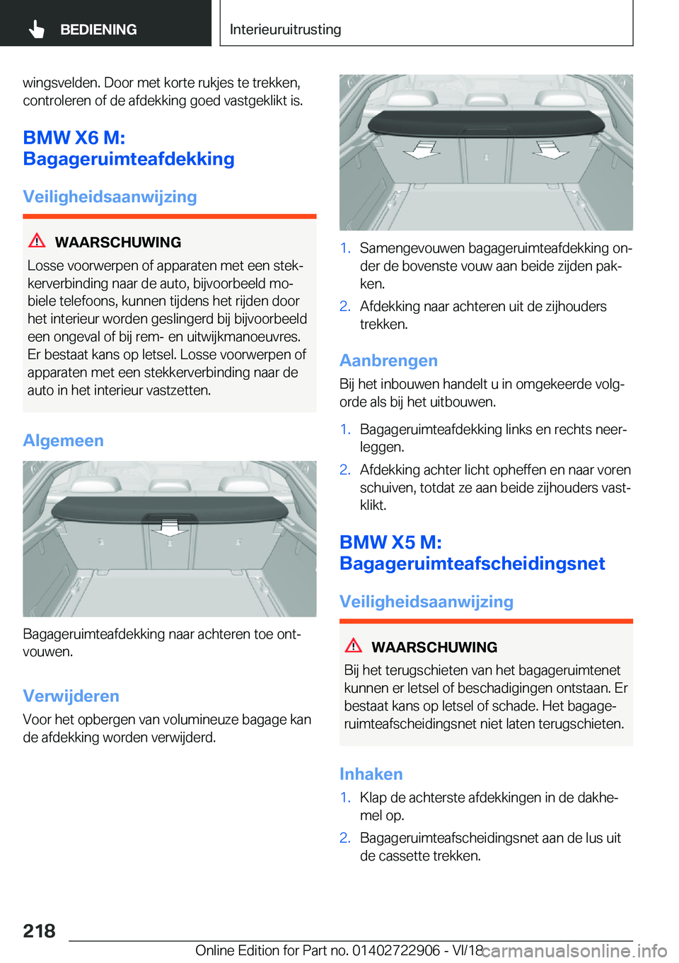 BMW X6 M 2019  Instructieboekjes (in Dutch) �w�i�n�g�s�v�e�l�d�e�n�.��D�o�o�r��m�e�t��k�o�r�t�e��r�u�k�j�e�s��t�e��t�r�e�k�k�e�n�,
�c�o�n�t�r�o�l�e�r�e�n��o�f��d�e��a�f�d�e�k�k�i�n�g��g�o�e�d��v�a�s�t�g�e�k�l�i�k�t��i�s�.
�B�M�W��X