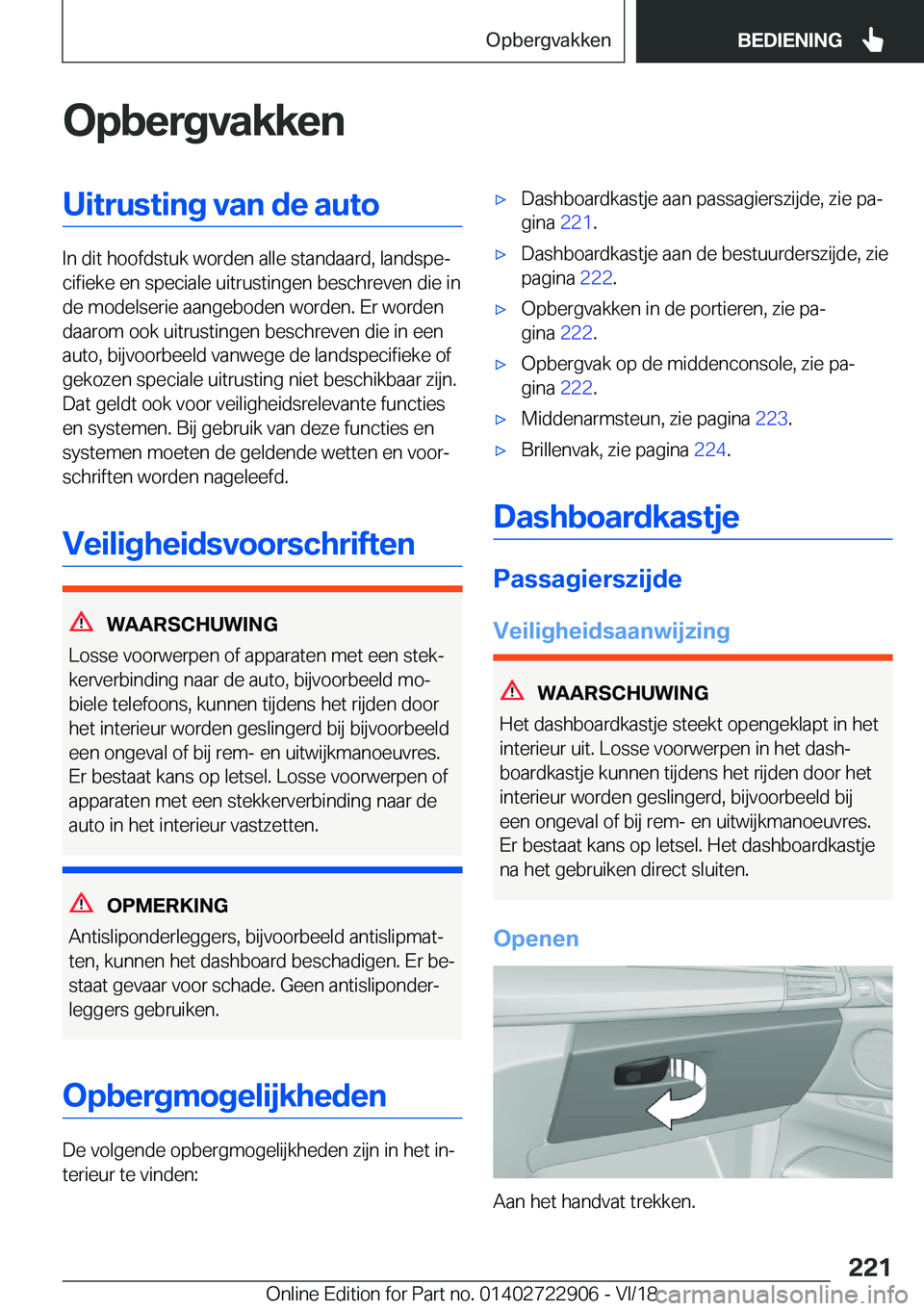 BMW X6 M 2019  Instructieboekjes (in Dutch) �O�p�b�e�r�g�v�a�k�k�e�n�U�i�t�r�u�s�t�i�n�g��v�a�n��d�e��a�u�t�o
�I�n��d�i�t��h�o�o�f�d�s�t�u�k��w�o�r�d�e�n��a�l�l�e��s�t�a�n�d�a�a�r�d�,��l�a�n�d�s�p�ej�c�i�f�i�e�k�e��e�n��s�p�e�c�i�a�
