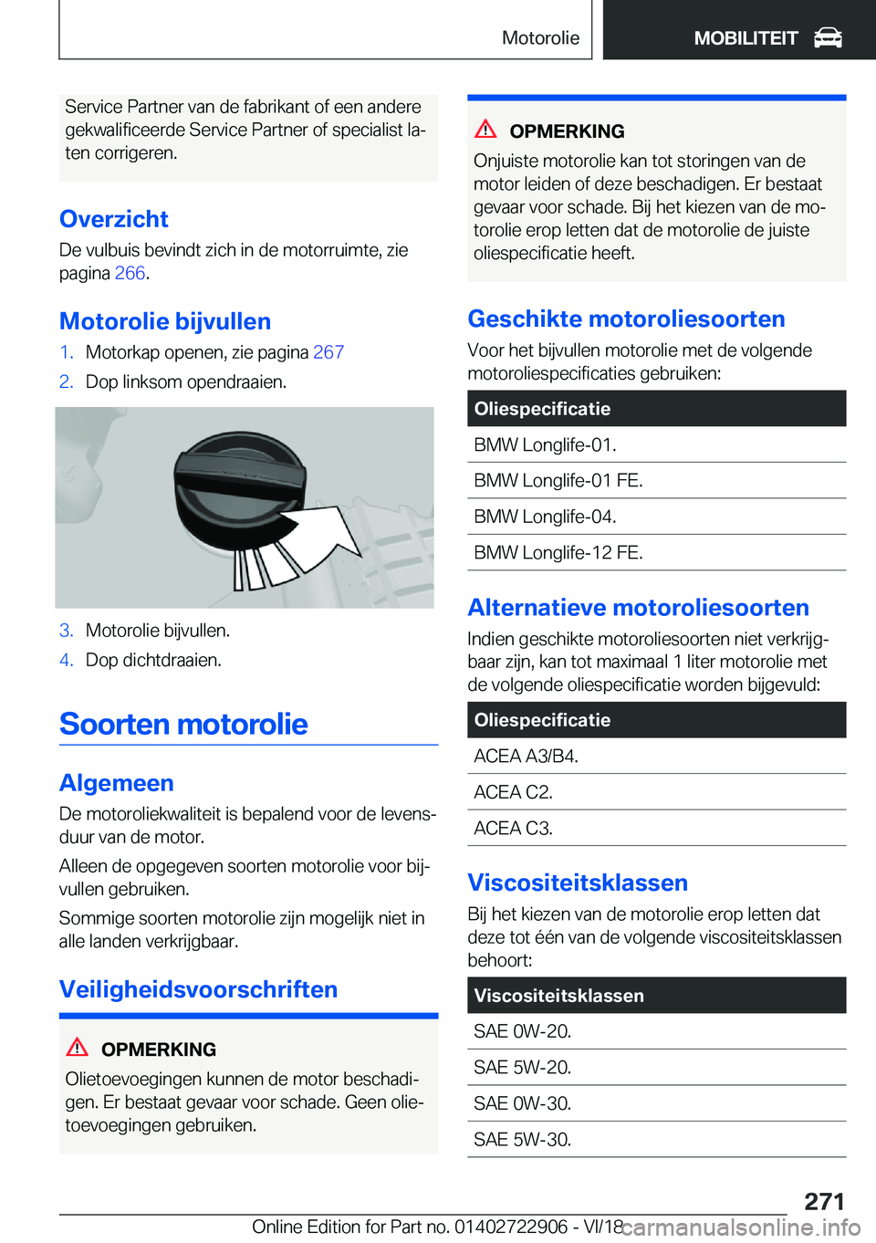 BMW X6 M 2019  Instructieboekjes (in Dutch) �S�e�r�v�i�c�e��P�a�r�t�n�e�r��v�a�n��d�e��f�a�b�r�i�k�a�n�t��o�f��e�e�n��a�n�d�e�r�e
�g�e�k�w�a�l�i�f�i�c�e�e�r�d�e��S�e�r�v�i�c�e��P�a�r�t�n�e�r��o�f��s�p�e�c�i�a�l�i�s�t��l�aj �t�e�n�
