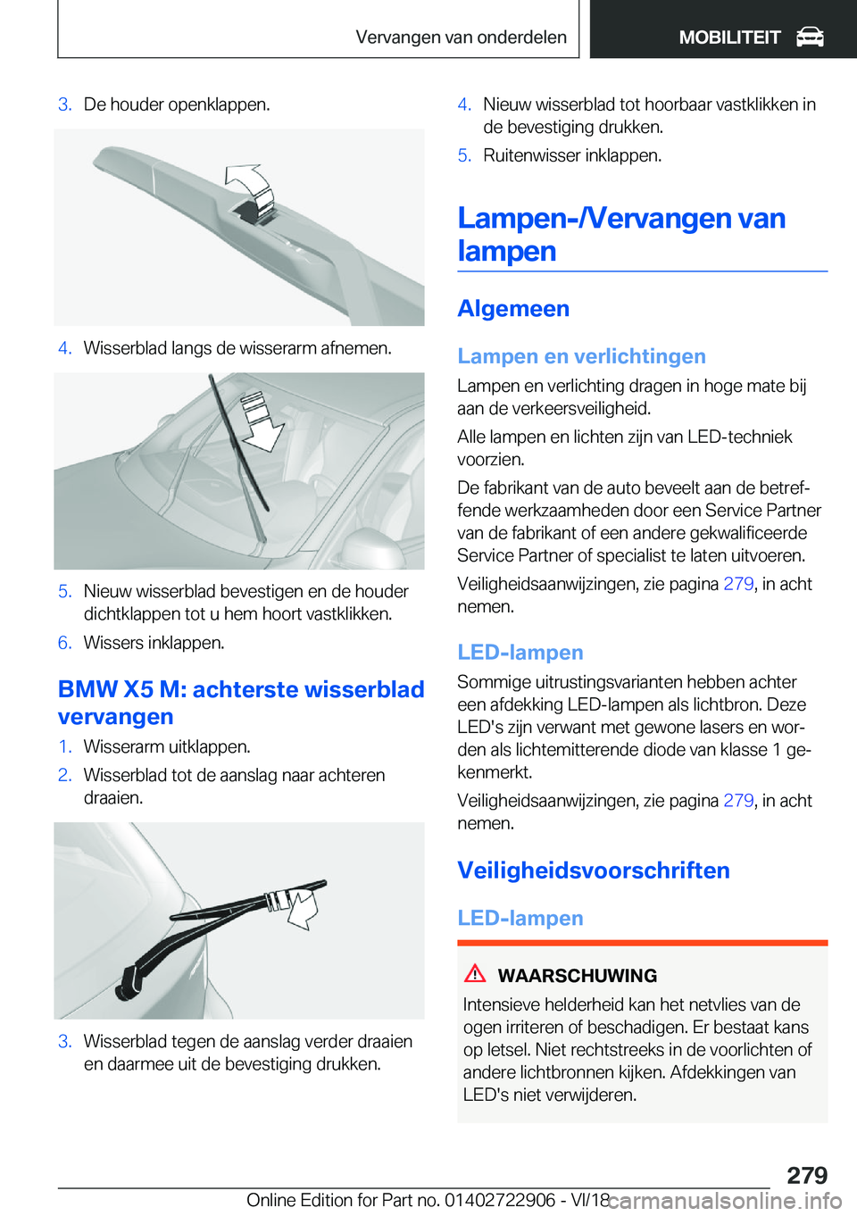BMW X6 M 2019  Instructieboekjes (in Dutch) �3�.�D�e��h�o�u�d�e�r��o�p�e�n�k�l�a�p�p�e�n�.�4�.�W�i�s�s�e�r�b�l�a�d��l�a�n�g�s��d�e��w�i�s�s�e�r�a�r�m��a�f�n�e�m�e�n�.�5�.�N�i�e�u�w��w�i�s�s�e�r�b�l�a�d��b�e�v�e�s�t�i�g�e�n��e�n��d�e�