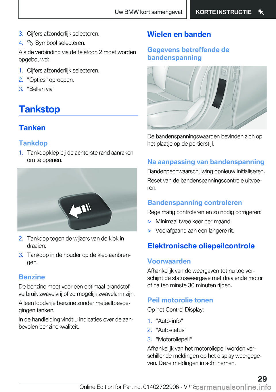 BMW X6 M 2019  Instructieboekjes (in Dutch) �3�.�C�i�j�f�e�r�s��a�f�z�o�n�d�e�r�l�i�j�k��s�e�l�e�c�t�e�r�e�n�.�4�.���S�y�m�b�o�o�l��s�e�l�e�c�t�e�r�e�n�.
�A�l�s��d�e��v�e�r�b�i�n�d�i�n�g��v�i�a��d�e��t�e�l�e�f�o�o�n��2��m�o�e�t��w�