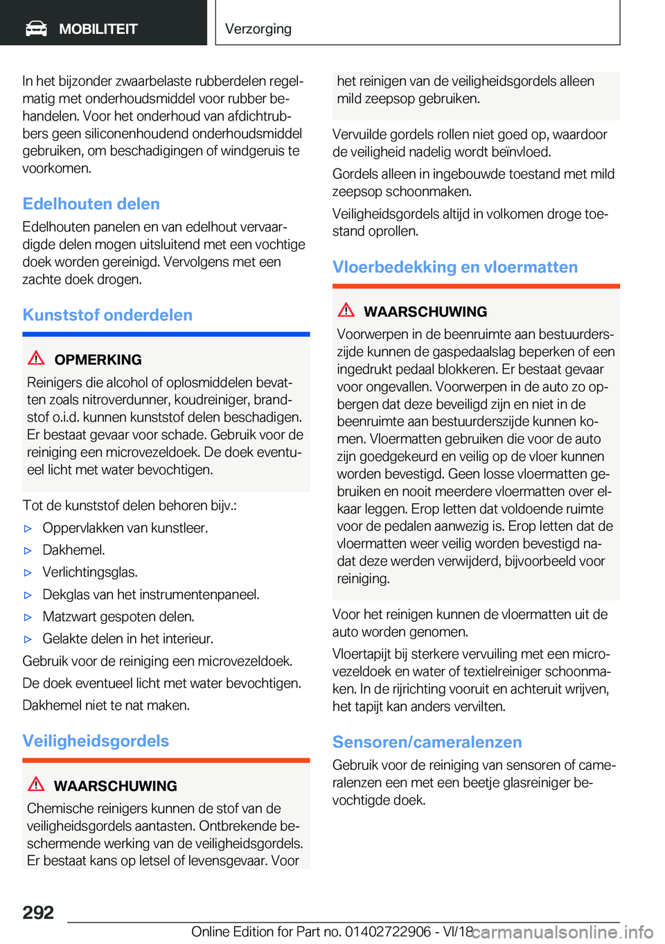 BMW X6 M 2019  Instructieboekjes (in Dutch) �I�n��h�e�t��b�i�j�z�o�n�d�e�r��z�w�a�a�r�b�e�l�a�s�t�e��r�u�b�b�e�r�d�e�l�e�n��r�e�g�e�lj
�m�a�t�i�g��m�e�t��o�n�d�e�r�h�o�u�d�s�m�i�d�d�e�l��v�o�o�r��r�u�b�b�e�r��b�ej �h�a�n�d�e�l�e�n�.