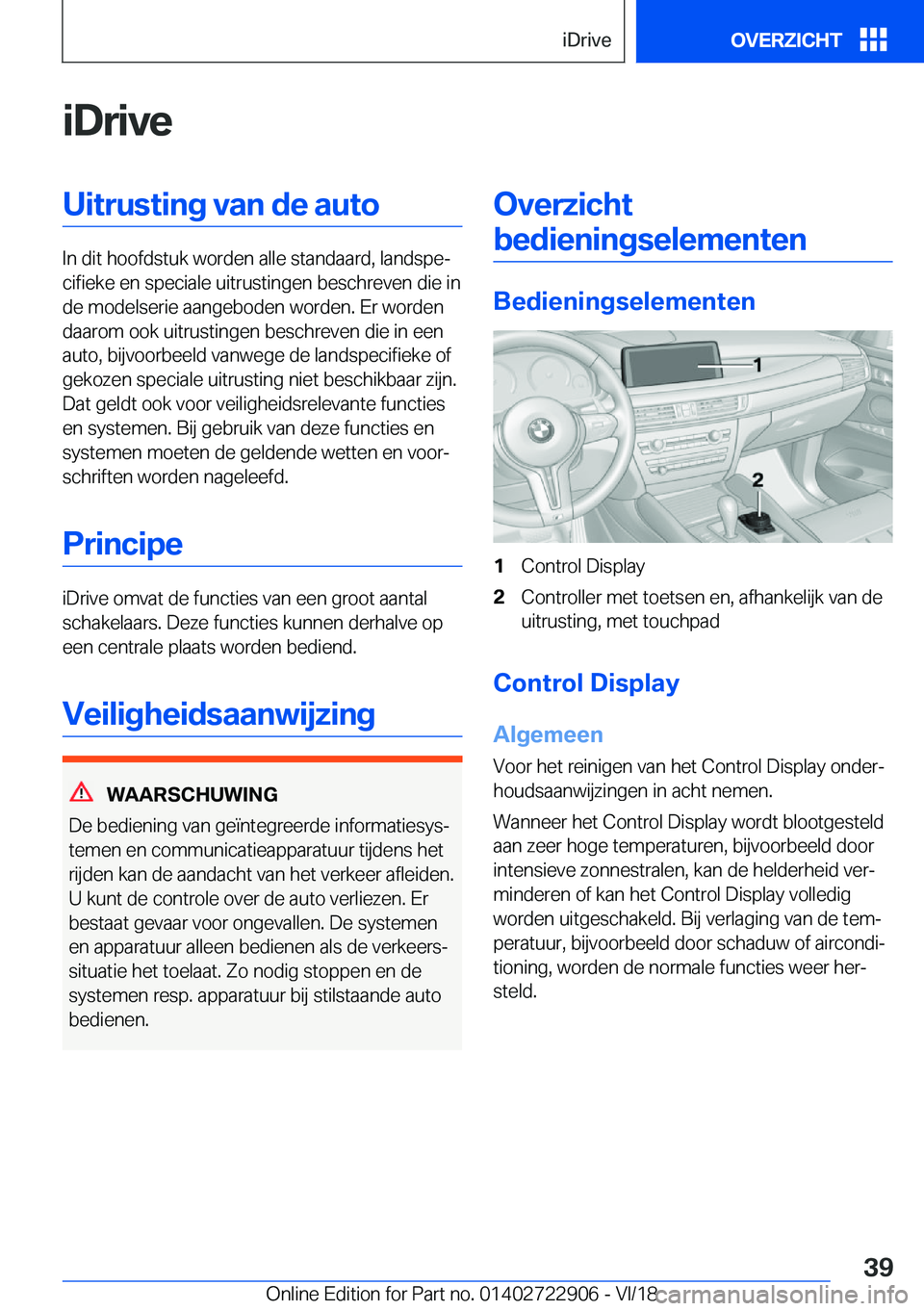 BMW X6 M 2019  Instructieboekjes (in Dutch) �i�D�r�i�v�e�U�i�t�r�u�s�t�i�n�g��v�a�n��d�e��a�u�t�o
�I�n��d�i�t��h�o�o�f�d�s�t�u�k��w�o�r�d�e�n��a�l�l�e��s�t�a�n�d�a�a�r�d�,��l�a�n�d�s�p�ej�c�i�f�i�e�k�e��e�n��s�p�e�c�i�a�l�e��u�i�t�