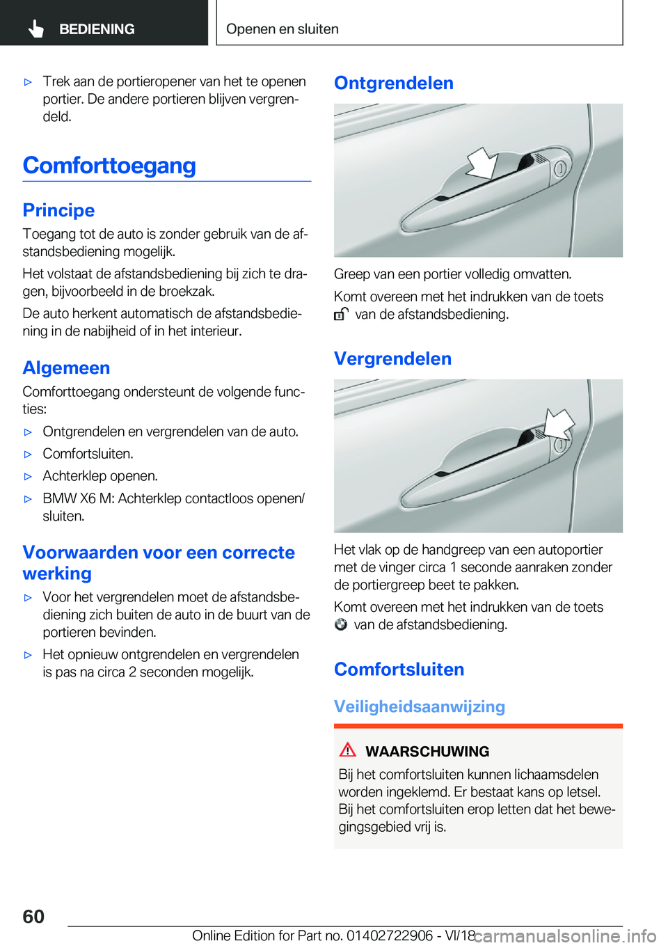 BMW X6 M 2019  Instructieboekjes (in Dutch) 'x�T�r�e�k��a�a�n��d�e��p�o�r�t�i�e�r�o�p�e�n�e�r��v�a�n��h�e�t��t�e��o�p�e�n�e�n
�p�o�r�t�i�e�r�.��D�e��a�n�d�e�r�e��p�o�r�t�i�e�r�e�n��b�l�i�j�v�e�n��v�e�r�g�r�e�nj
�d�e�l�d�.
�C�o�