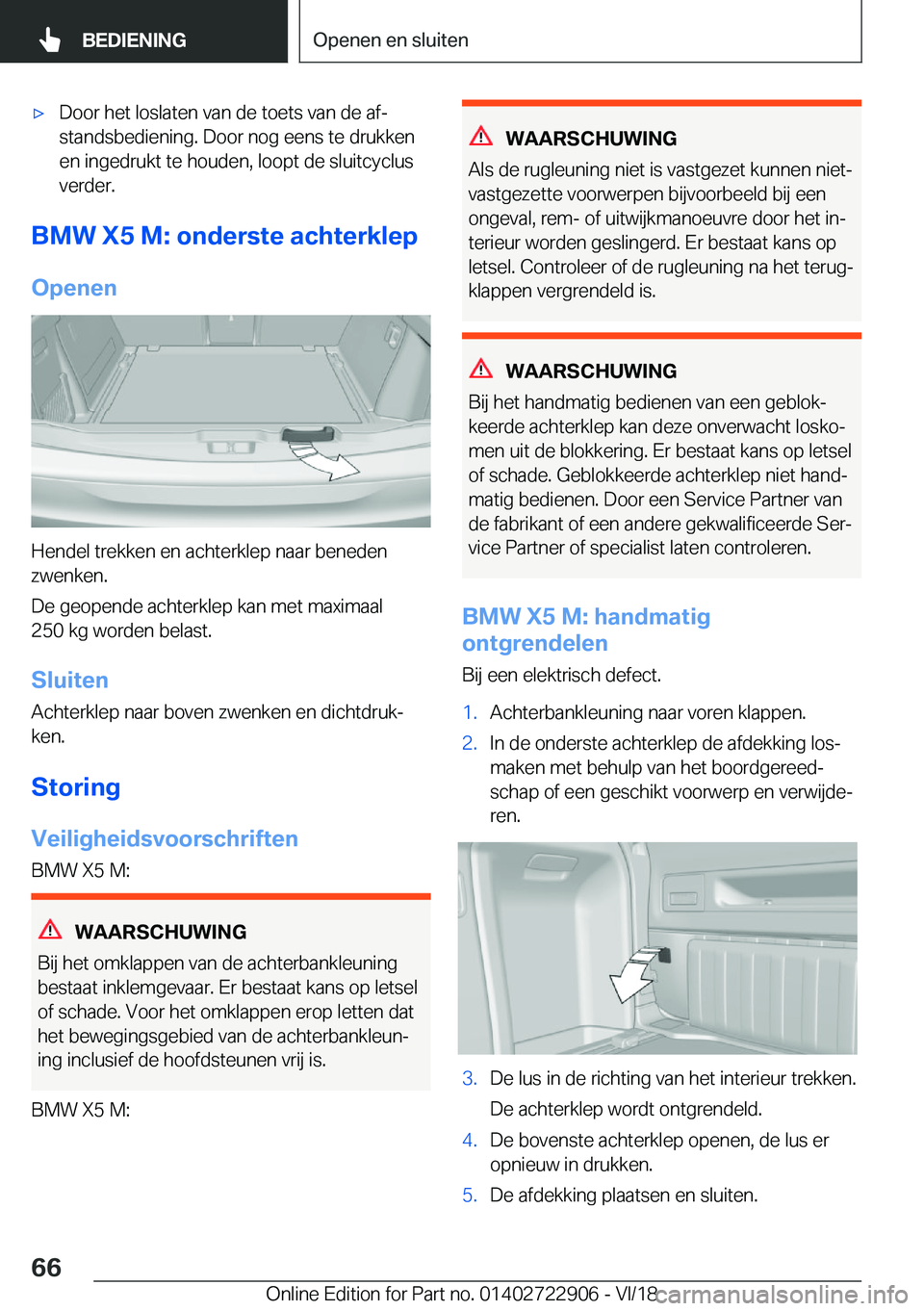 BMW X6 M 2019  Instructieboekjes (in Dutch) 'x�D�o�o�r��h�e�t��l�o�s�l�a�t�e�n��v�a�n��d�e��t�o�e�t�s��v�a�n��d�e��a�fj
�s�t�a�n�d�s�b�e�d�i�e�n�i�n�g�.��D�o�o�r��n�o�g��e�e�n�s��t�e��d�r�u�k�k�e�n �e�n��i�n�g�e�d�r�u�k�t��t