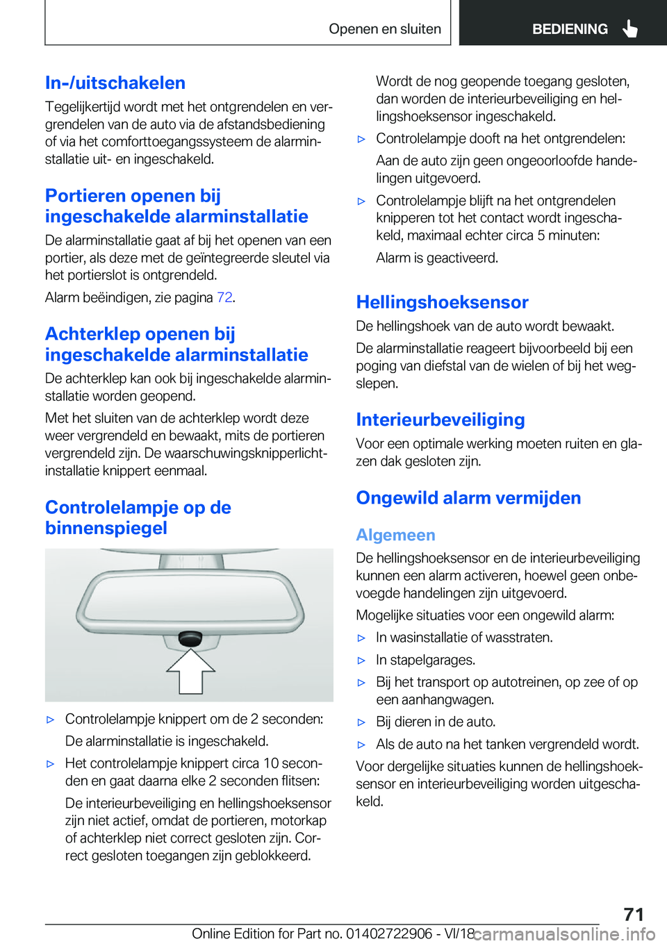 BMW X6 M 2019  Instructieboekjes (in Dutch) �I�n�-�/�u�i�t�s�c�h�a�k�e�l�e�n
�T�e�g�e�l�i�j�k�e�r�t�i�j�d��w�o�r�d�t��m�e�t��h�e�t��o�n�t�g�r�e�n�d�e�l�e�n��e�n��v�e�rj
�g�r�e�n�d�e�l�e�n��v�a�n��d�e��a�u�t�o��v�i�a��d�e��a�f�s�t�a