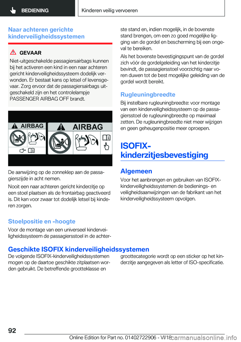 BMW X6 M 2019  Instructieboekjes (in Dutch) �N�a�a�r��a�c�h�t�e�r�e�n��g�e�r�i�c�h�t�e
�k�i�n�d�e�r�v�e�i�l�i�g�h�e�i�d�s�s�y�s�t�e�m�e�n
�G�E�V�A�A�R
�N�i�e�t�-�u�i�t�g�e�s�c�h�a�k�e�l�d�e��p�a�s�s�a�g�i�e�r�s�a�i�r�b�a�g�s��k�u�n�n�e�n �b