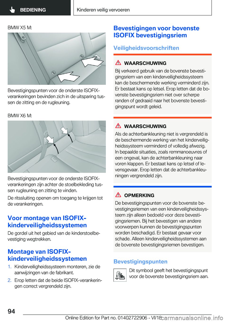 BMW X6 M 2019  Instructieboekjes (in Dutch) �B�M�W��X�5��M�:
�B�e�v�e�s�t�i�g�i�n�g�s�p�u�n�t�e�n��v�o�o�r��d�e��o�n�d�e�r�s�t�e��I�S�O�F�I�X�-
�v�e�r�a�n�k�e�r�i�n�g�e�n��b�e�v�i�n�d�e�n��z�i�c�h��i�n��d�e��u�i�t�s�p�a�r�i�n�g��t�u