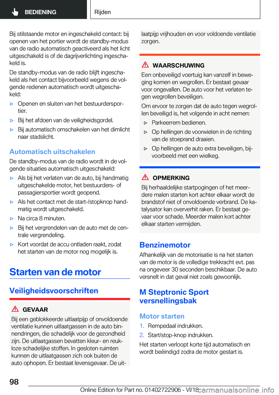 BMW X6 M 2019  Instructieboekjes (in Dutch) �B�i�j��s�t�i�l�s�t�a�a�n�d�e��m�o�t�o�r��e�n��i�n�g�e�s�c�h�a�k�e�l�d��c�o�n�t�a�c�t�:��b�i�j�o�p�e�n�e�n��v�a�n��h�e�t��p�o�r�t�i�e�r��w�o�r�d�t��d�e��s�t�a�n�d�b�y�-�m�o�d�u�s
�v�a�n��