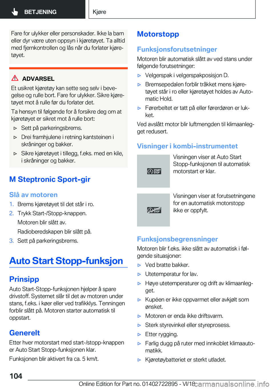 BMW X6 M 2019  InstruksjonsbØker (in Norwegian) �F�a�r�e��f�o�r��u�l�y�k�k�e�r��e�l�l�e�r��p�e�r�s�o�n�s�k�a�d�e�r�.��I�k�k�e��l�a��b�a�r�n
�e�l�l�e�r��d�y�r��v�æ�r�e��u�t�e�n��o�p�p�s�y�n��i��k�j�