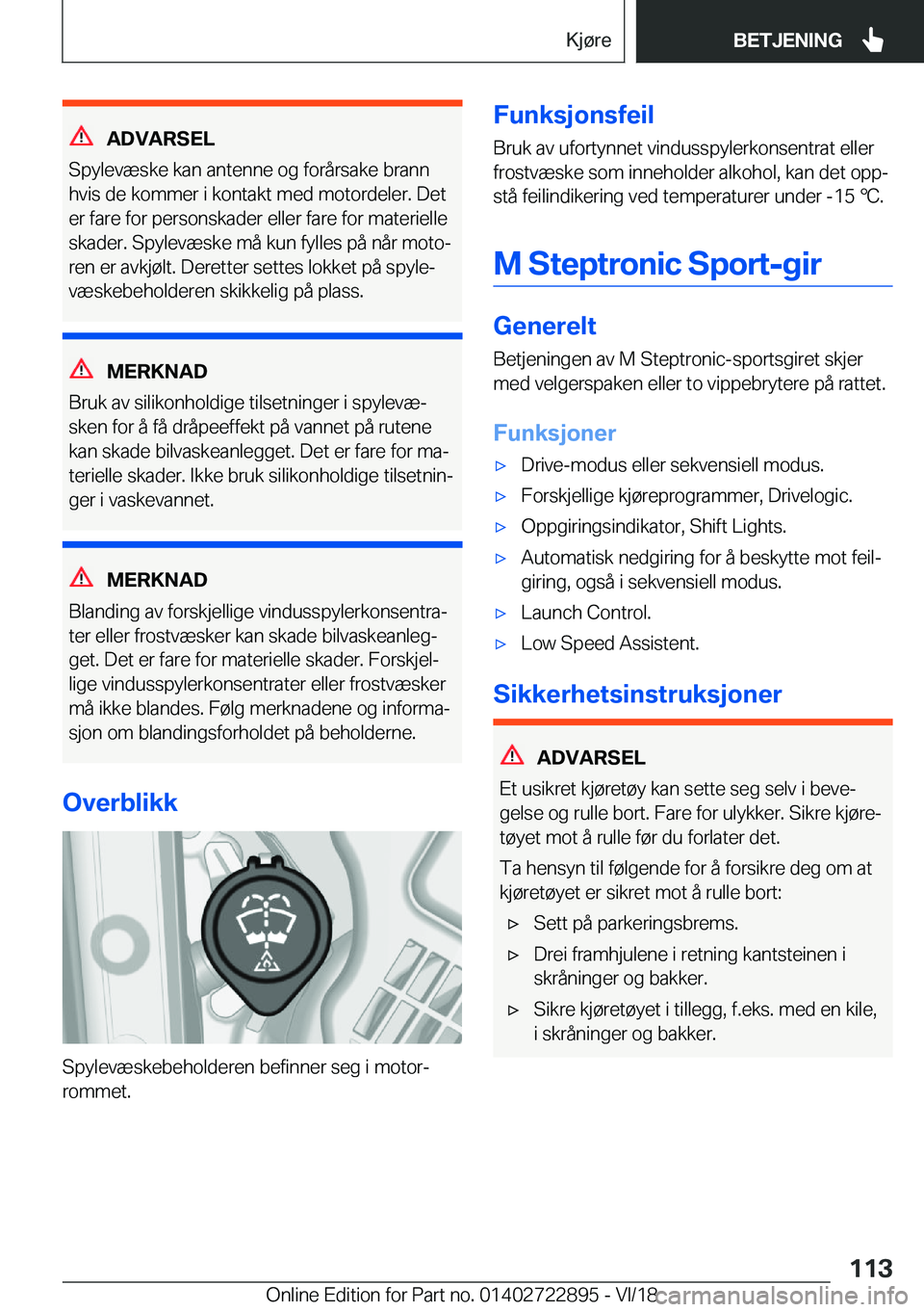 BMW X6 M 2019  InstruksjonsbØker (in Norwegian) �A�D�V�A�R�S�E�L
�S�p�y�l�e�v�æ�s�k�e��k�a�n��a�n�t�e�n�n�e��o�g��f�o�r�å�r�s�a�k�e��b�r�a�n�n �h�v�i�s��d�e��k�o�m�m�e�r��i��k�o�n�t�a�k�t��m�e�d��m�o�t�o�r�d�e�l�e�r�.��D�e�t �e�r��f�