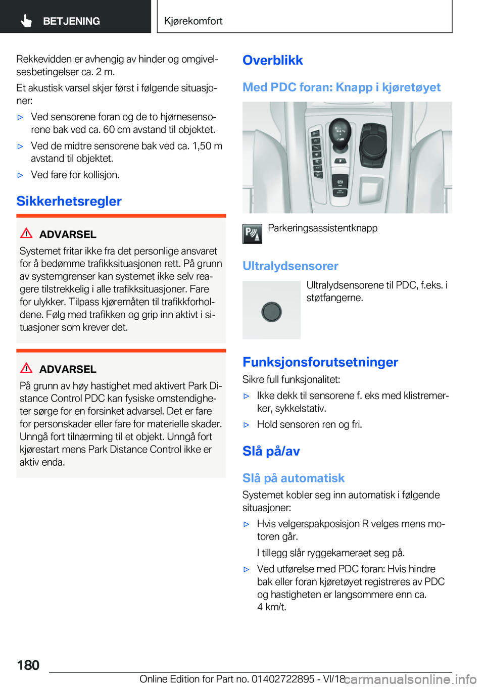 BMW X6 M 2019  InstruksjonsbØker (in Norwegian) �R�e�k�k�e�v�i�d�d�e�n��e�r��a�v�h�e�n�g�i�g��a�v��h�i�n�d�e�r��o�g��o�m�g�i�v�e�lj
�s�e�s�b�e�t�i�n�g�e�l�s�e�r��c�a�.��2��m�.
�E�t��a�k�u�s�t�i�s�k��v�a�r�s�e�l��s�k�j�e�r��f�