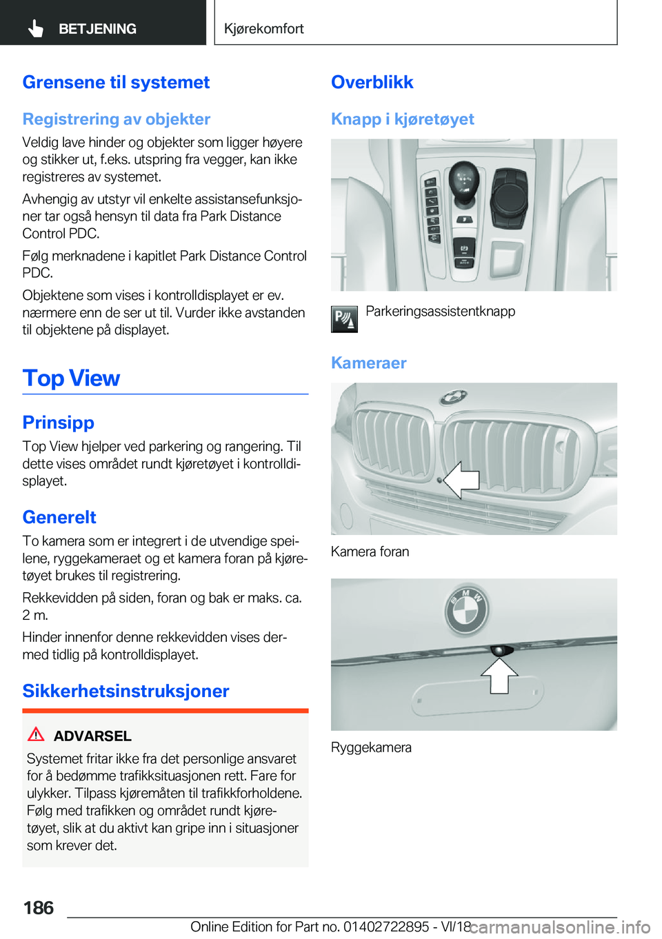 BMW X6 M 2019  InstruksjonsbØker (in Norwegian) �G�r�e�n�s�e�n�e��t�i�l��s�y�s�t�e�m�e�t
�R�e�g�i�s�t�r�e�r�i�n�g��a�v��o�b�j�e�k�t�e�r �V�e�l�d�i�g��l�a�v�e��h�i�n�d�e�r��o�g��o�b�j�e�k�t�e�r��s�o�m��l�i�g�g�e�r��h�