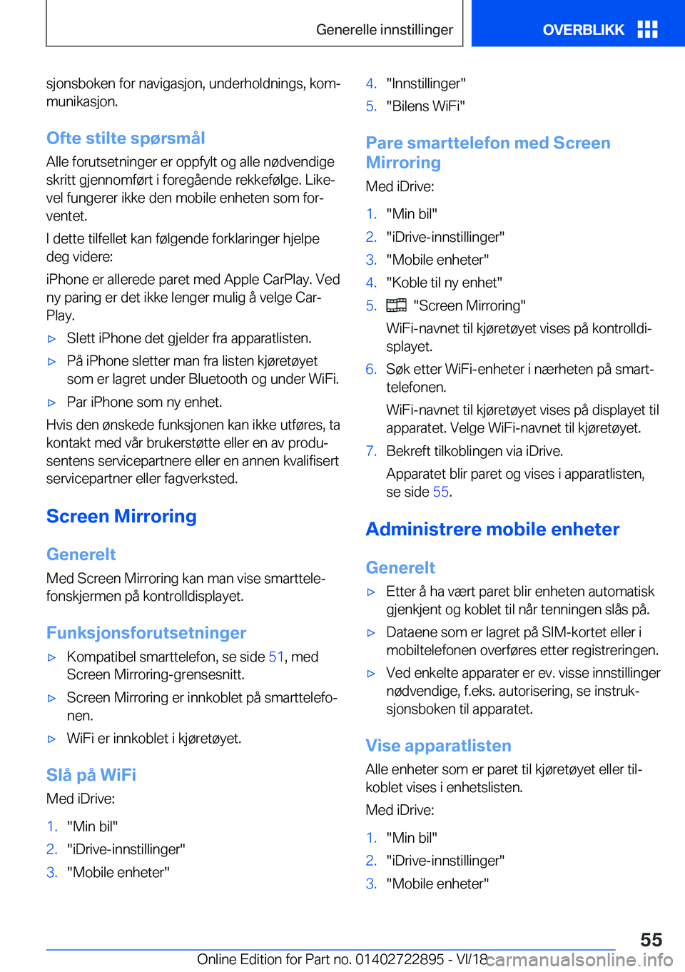 BMW X6 M 2019  InstruksjonsbØker (in Norwegian) �s�j�o�n�s�b�o�k�e�n��f�o�r��n�a�v�i�g�a�s�j�o�n�,��u�n�d�e�r�h�o�l�d�n�i�n�g�s�,��k�o�mj
�m�u�n�i�k�a�s�j�o�n�.
�O�f�t�e��s�t�i�l�t�e��s�p�