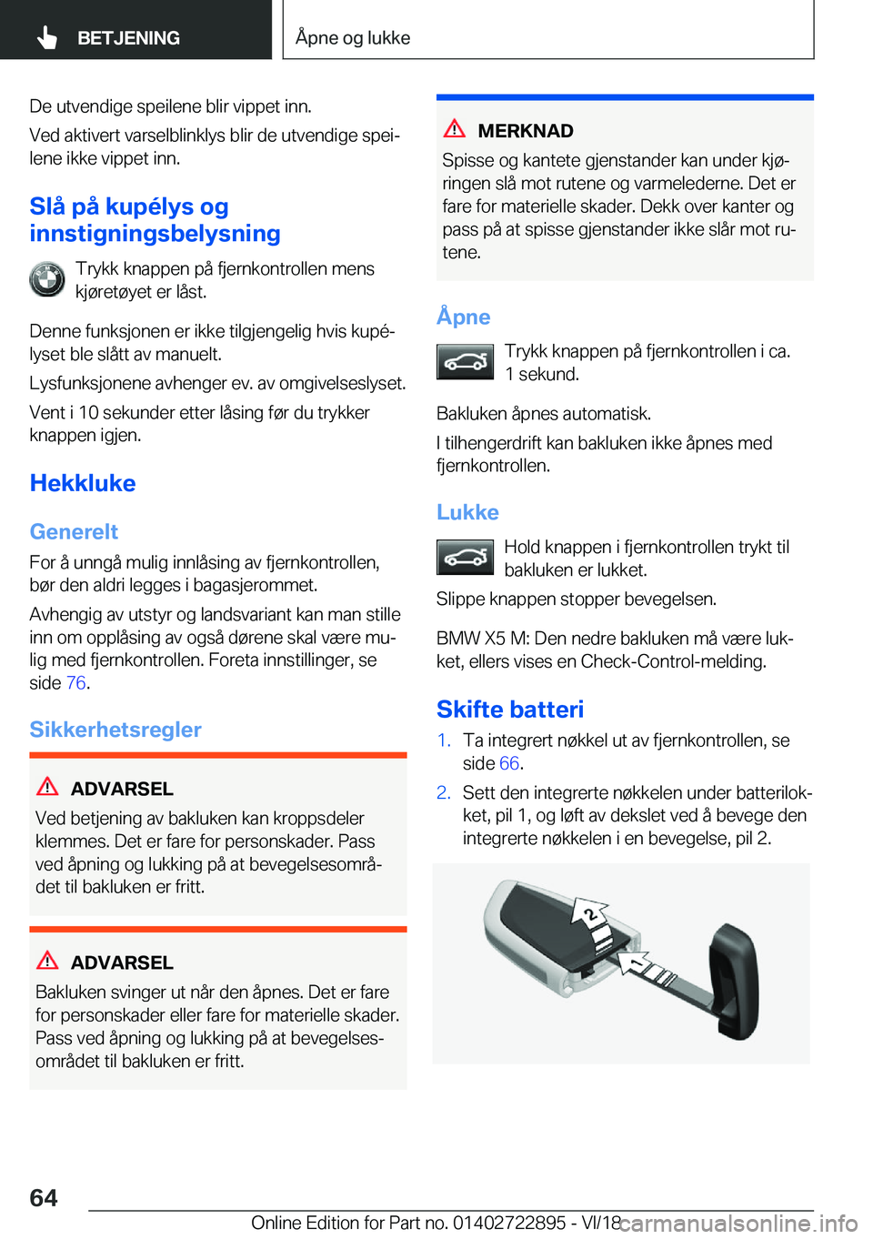 BMW X6 M 2019  InstruksjonsbØker (in Norwegian) �D�e��u�t�v�e�n�d�i�g�e��s�p�e�i�l�e�n�e��b�l�i�r��v�i�p�p�e�t��i�n�n�.
�V�e�d��a�k�t�i�v�e�r�t��v�a�r�s�e�l�b�l�i�n�k�l�y�s��b�l�i�r��d�e��u�t�v�e�n�d�i�g�e��s�p�e�ij
�l�e�n�e��i�k�k�e�