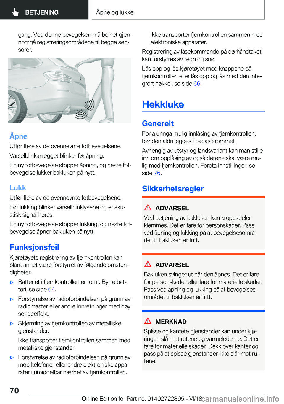 BMW X6 M 2019  InstruksjonsbØker (in Norwegian) �g�a�n�g�.��V�e�d��d�e�n�n�e��b�e�v�e�g�e�l�s�e�n��m�å��b�e�i�n�e�t��g�j�e�nj
�n�o�m�g�å��r�e�g�i�s�t�r�e�r�i�n�g�s�o�m�r�å�d�e�n�e��t�i�l��b�e�g�g�e��s�e�nj
�s�o�r�e�r�.
�