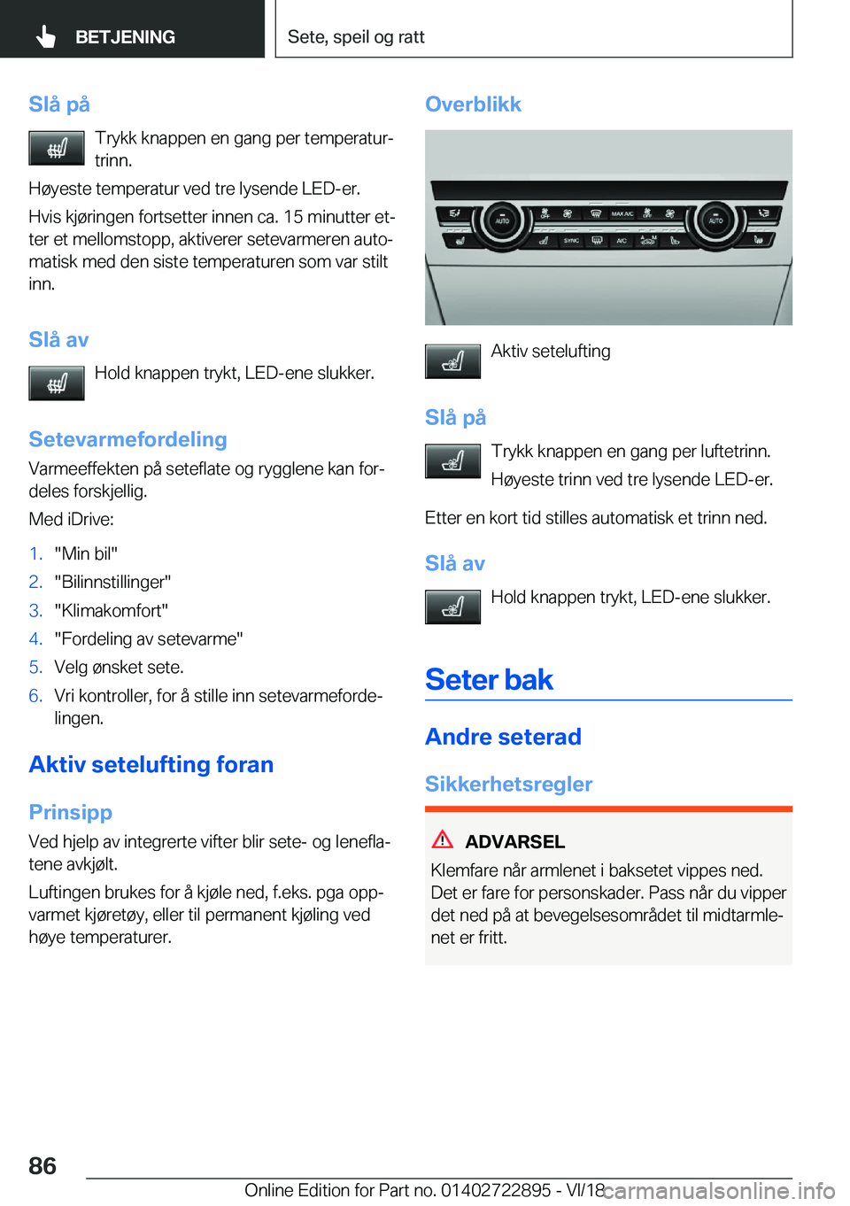 BMW X6 M 2019  InstruksjonsbØker (in Norwegian) �S�l�å��p�å�T�r�y�k�k��k�n�a�p�p�e�n��e�n��g�a�n�g��p�e�r��t�e�m�p�e�r�a�t�u�rj�t�r�i�n�n�.
�H�