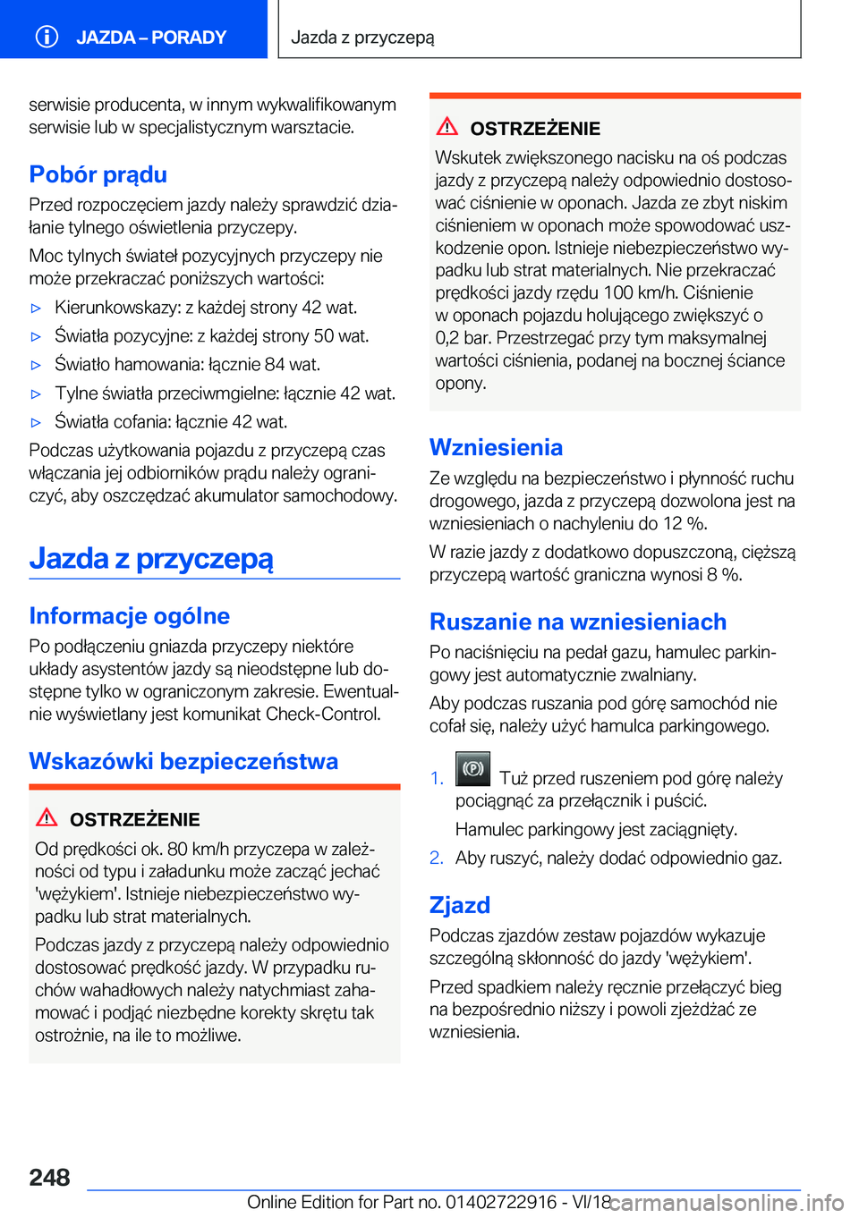 BMW X6 M 2019  Instrukcja obsługi (in Polish) �s�e�r�w�i�s�i�e��p�r�o�d�u�c�e�n�t�a�,��w��i�n�n�y�m��w�y�k�w�a�l�i�f�i�k�o�w�a�n�y�m�s�e�r�w�i�s�i�e��l�u�b��w��s�p�e�c�j�a�l�i�s�t�y�c�z�n�y�m��w�a�r�s�z�t�a�c�i�e�.
�P�o�b�