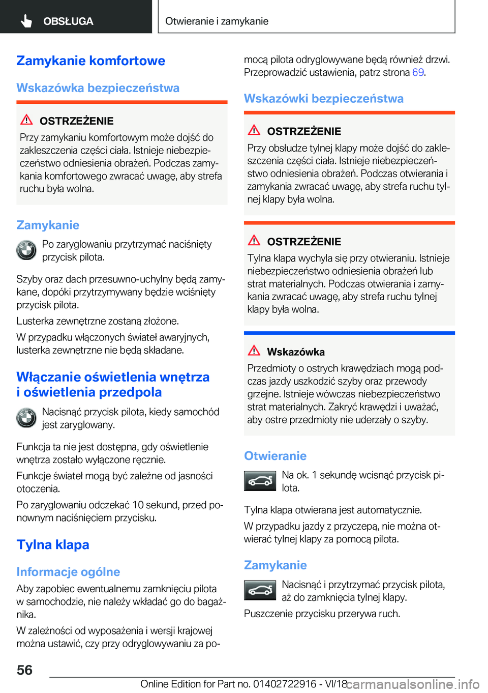 BMW X6 M 2019  Instrukcja obsługi (in Polish) �Z�a�m�y�k�a�n�i�e��k�o�m�f�o�r�t�o�w�e
�W�s�k�a�z�