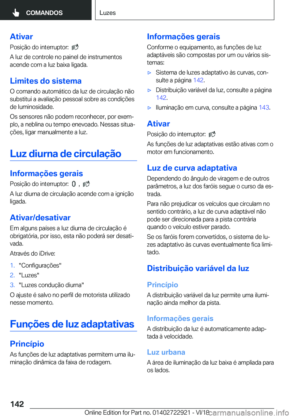 BMW X6 M 2019  Manual do condutor (in Portuguese) �A�t�i�v�a�r�P�o�s�i�