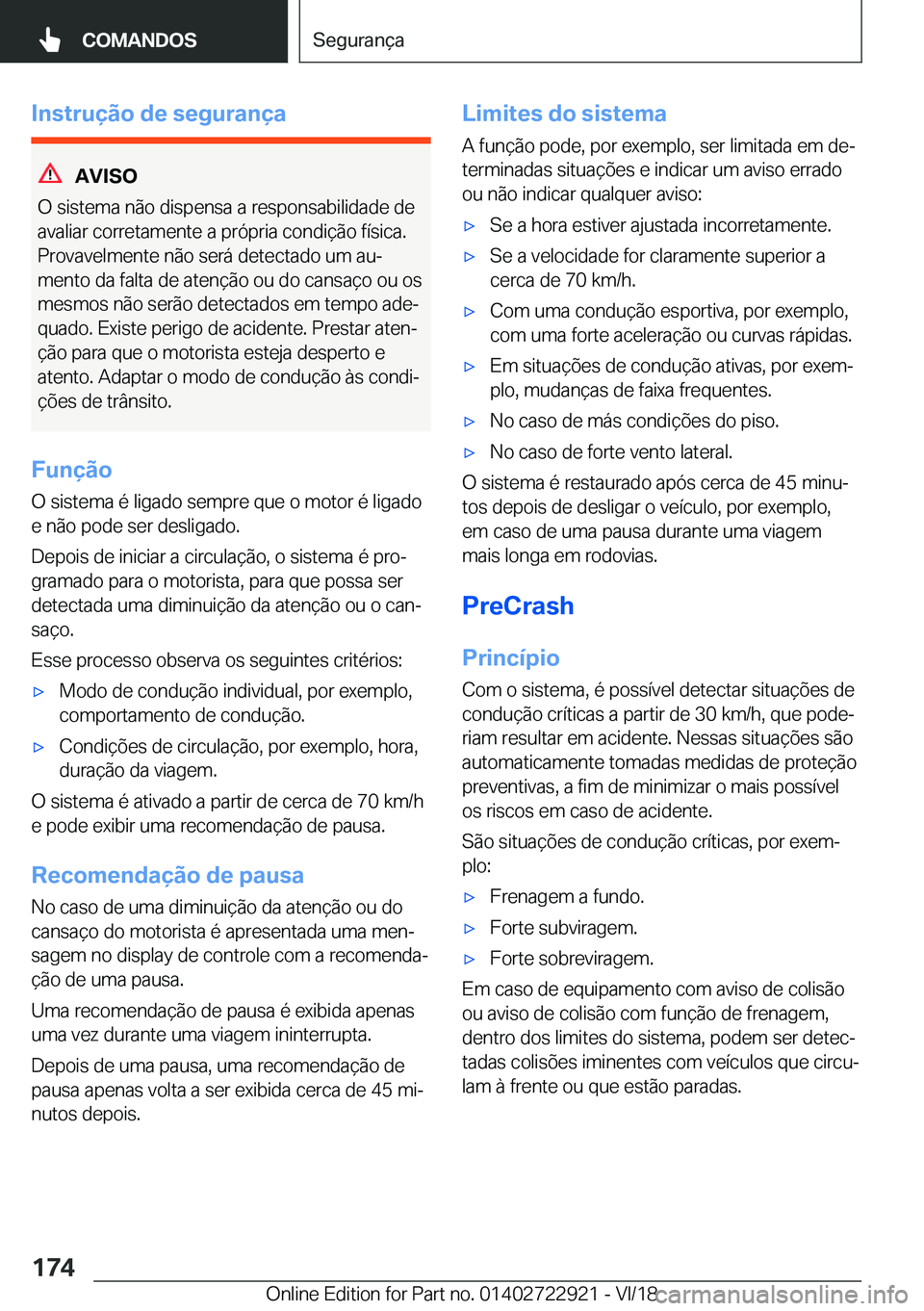 BMW X6 M 2019  Manual do condutor (in Portuguese) �I�n�s�t�r�u�