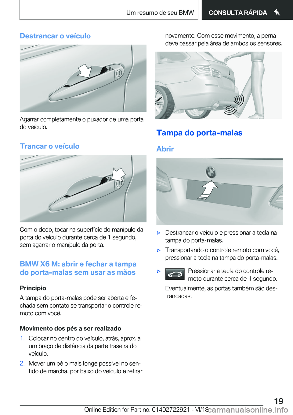 BMW X6 M 2019  Manual do condutor (in Portuguese) �D�e�s�t�r�a�n�c�a�r��o��v�e�