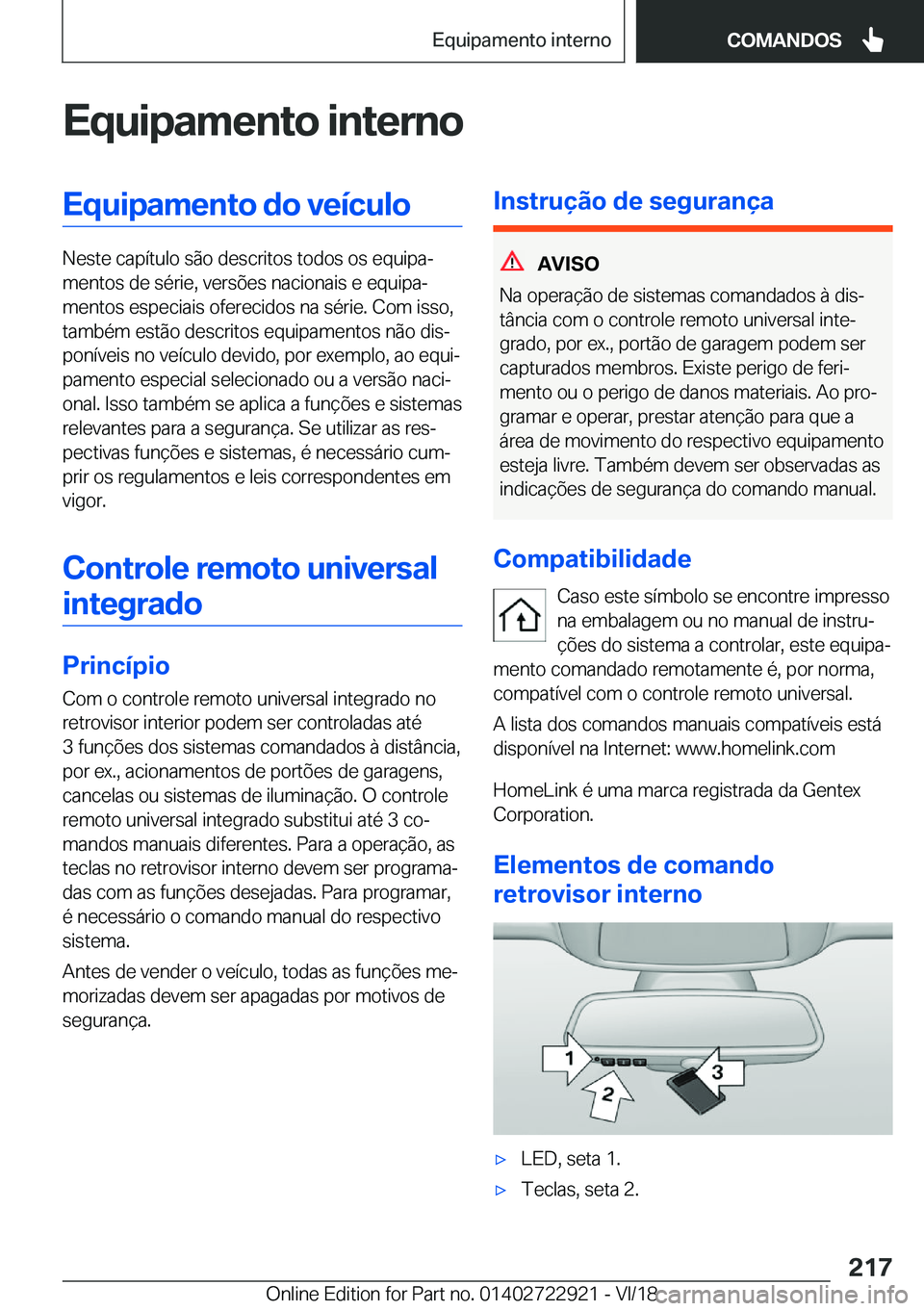 BMW X6 M 2019  Manual do condutor (in Portuguese) �E�q�u�i�p�a�m�e�n�t�o��i�n�t�e�r�n�o�E�q�u�i�p�a�m�e�n�t�o��d�o��v�e�
