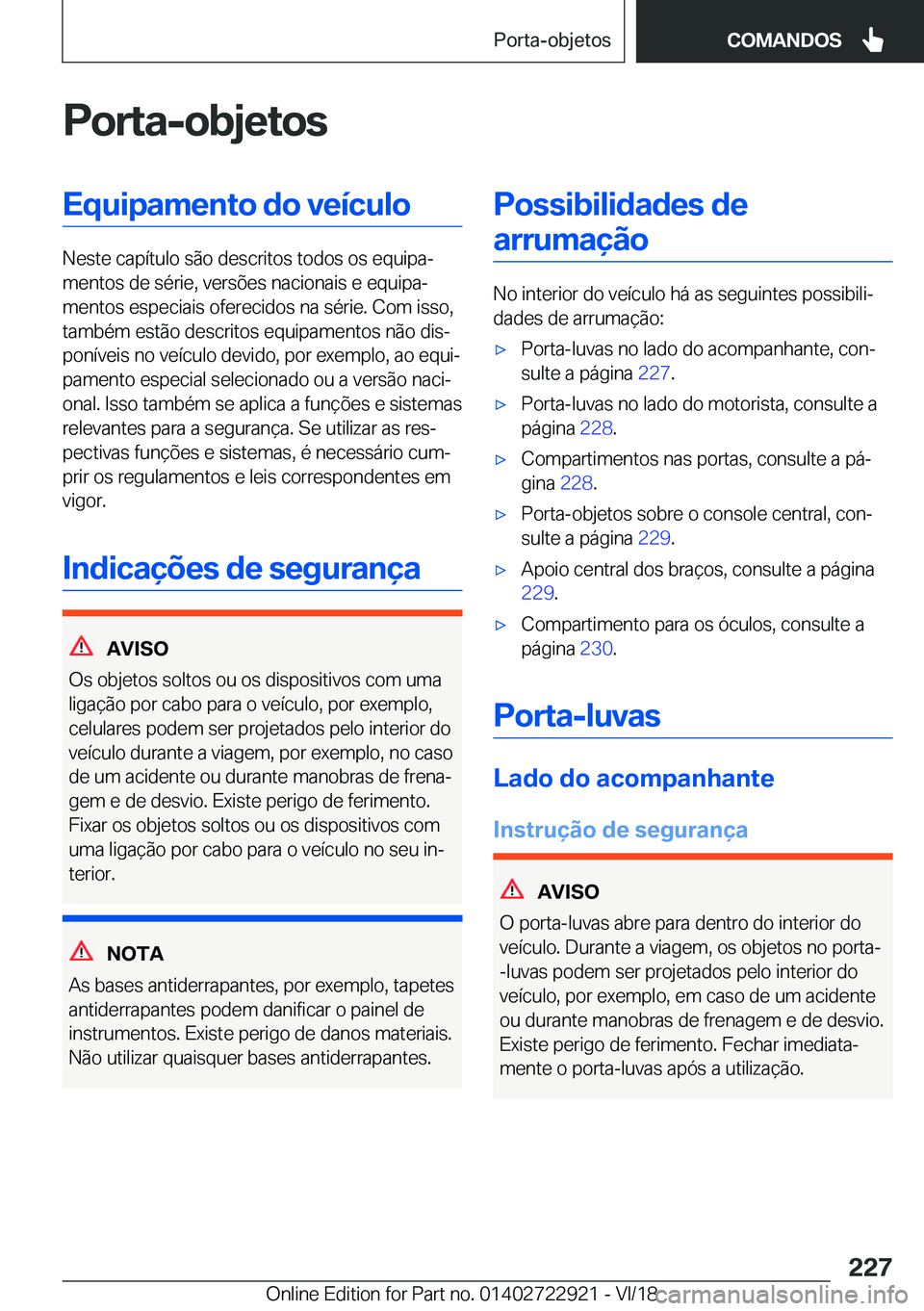 BMW X6 M 2019  Manual do condutor (in Portuguese) �P�o�r�t�a�-�o�b�j�e�t�o�s�E�q�u�i�p�a�m�e�n�t�o��d�o��v�e�