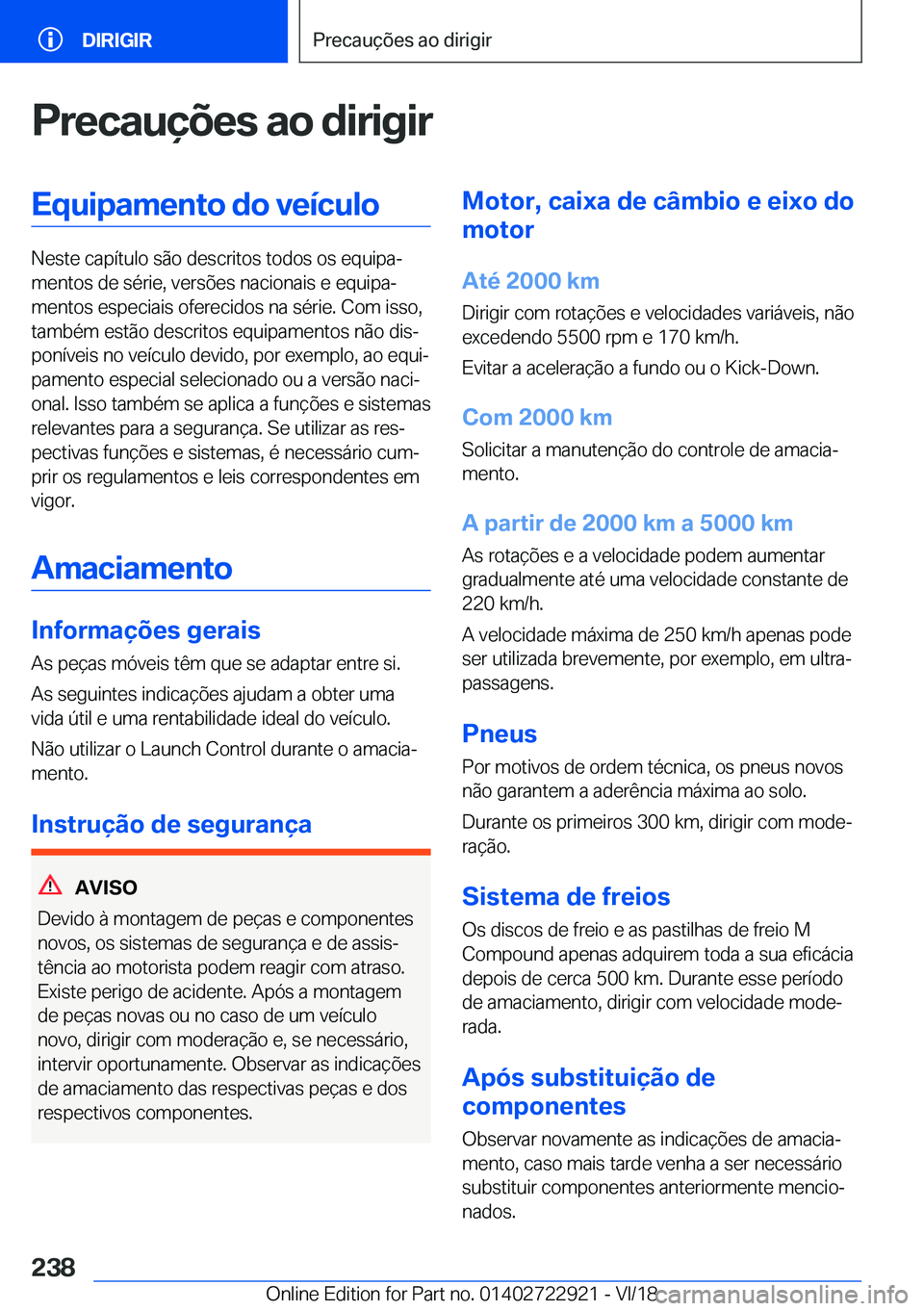 BMW X6 M 2019  Manual do condutor (in Portuguese) �P�r�e�c�a�u�