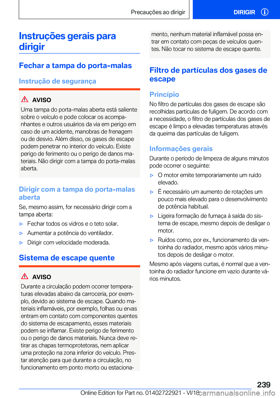 BMW X6 M 2019  Manual do condutor (in Portuguese) �I�n�s�t�r�u�