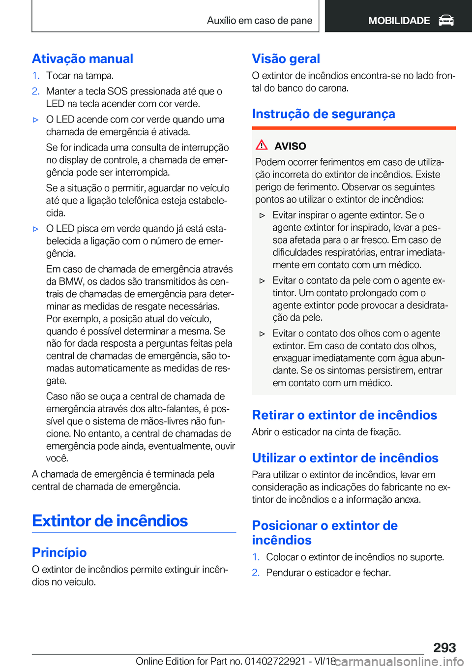 BMW X6 M 2019  Manual do condutor (in Portuguese) �A�t�i�v�a�