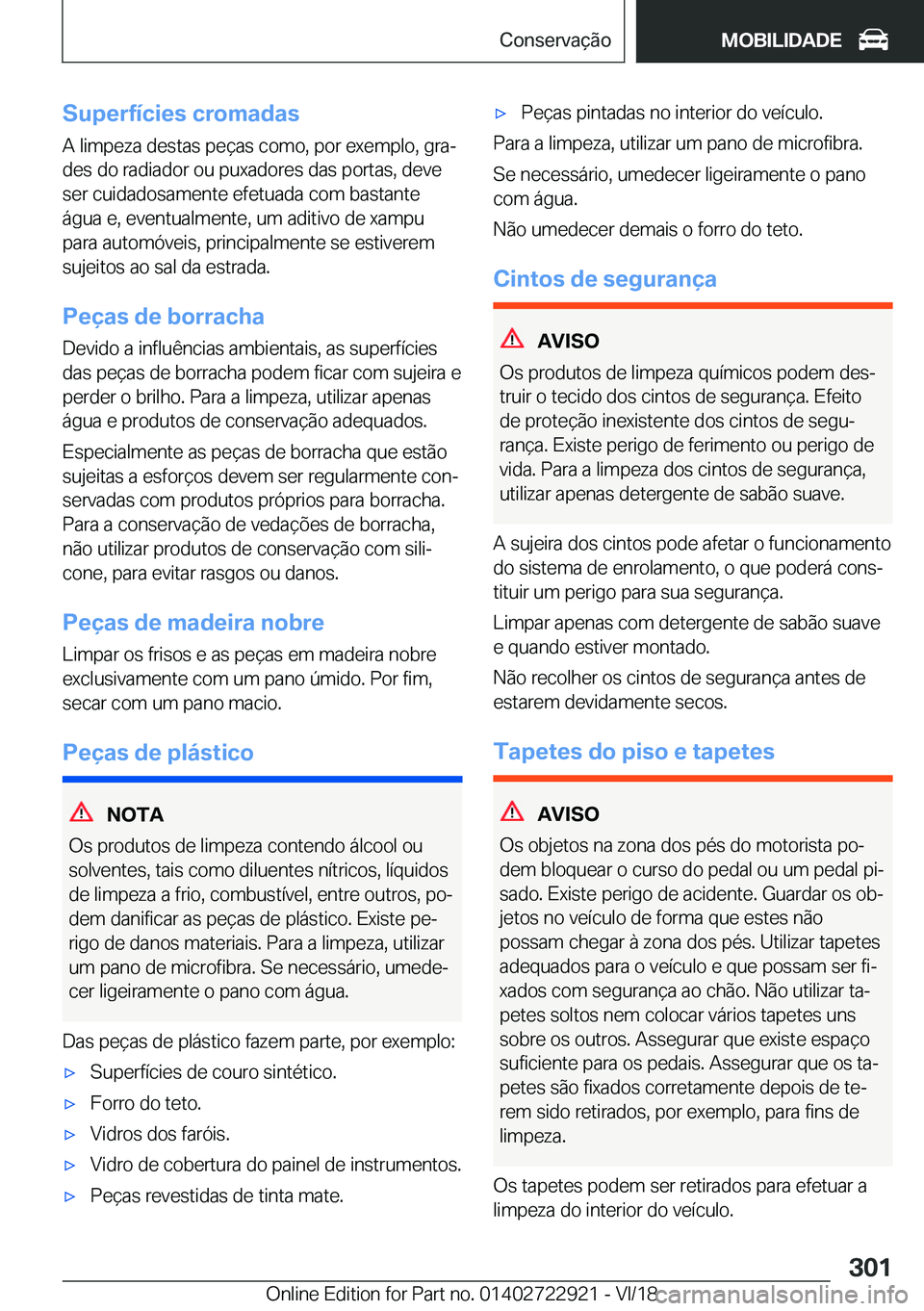 BMW X6 M 2019  Manual do condutor (in Portuguese) �S�u�p�e�r�f�