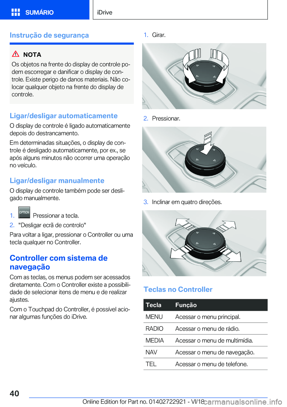 BMW X6 M 2019  Manual do condutor (in Portuguese) �I�n�s�t�r�u�