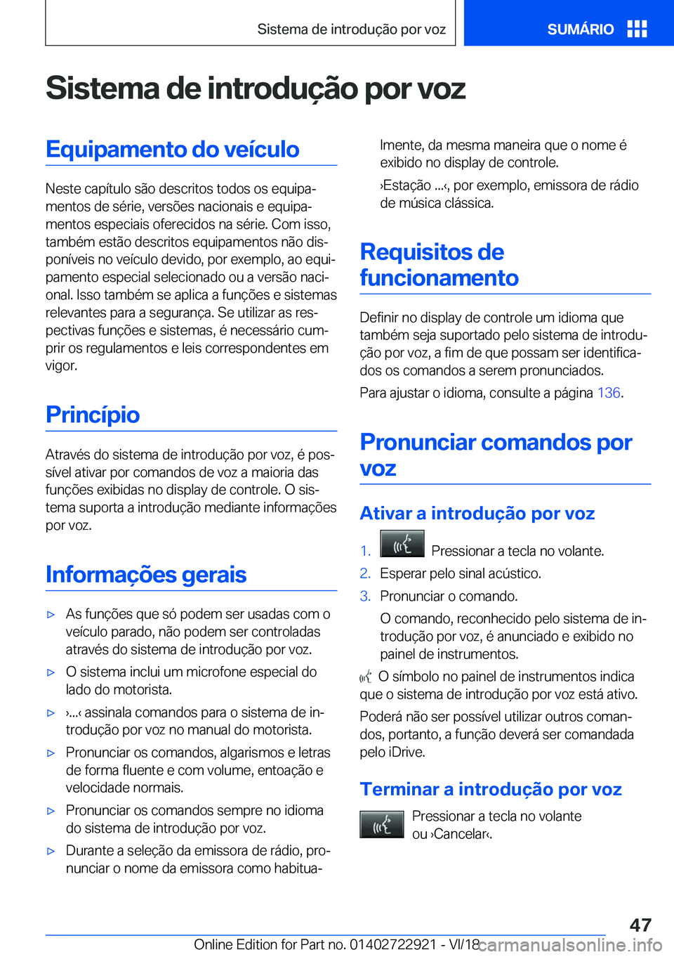BMW X6 M 2019  Manual do condutor (in Portuguese) �S�i�s�t�e�m�a��d�e��i�n�t�r�o�d�u�