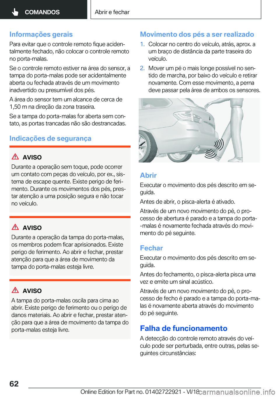 BMW X6 M 2019  Manual do condutor (in Portuguese) �I�n�f�o�r�m�a�