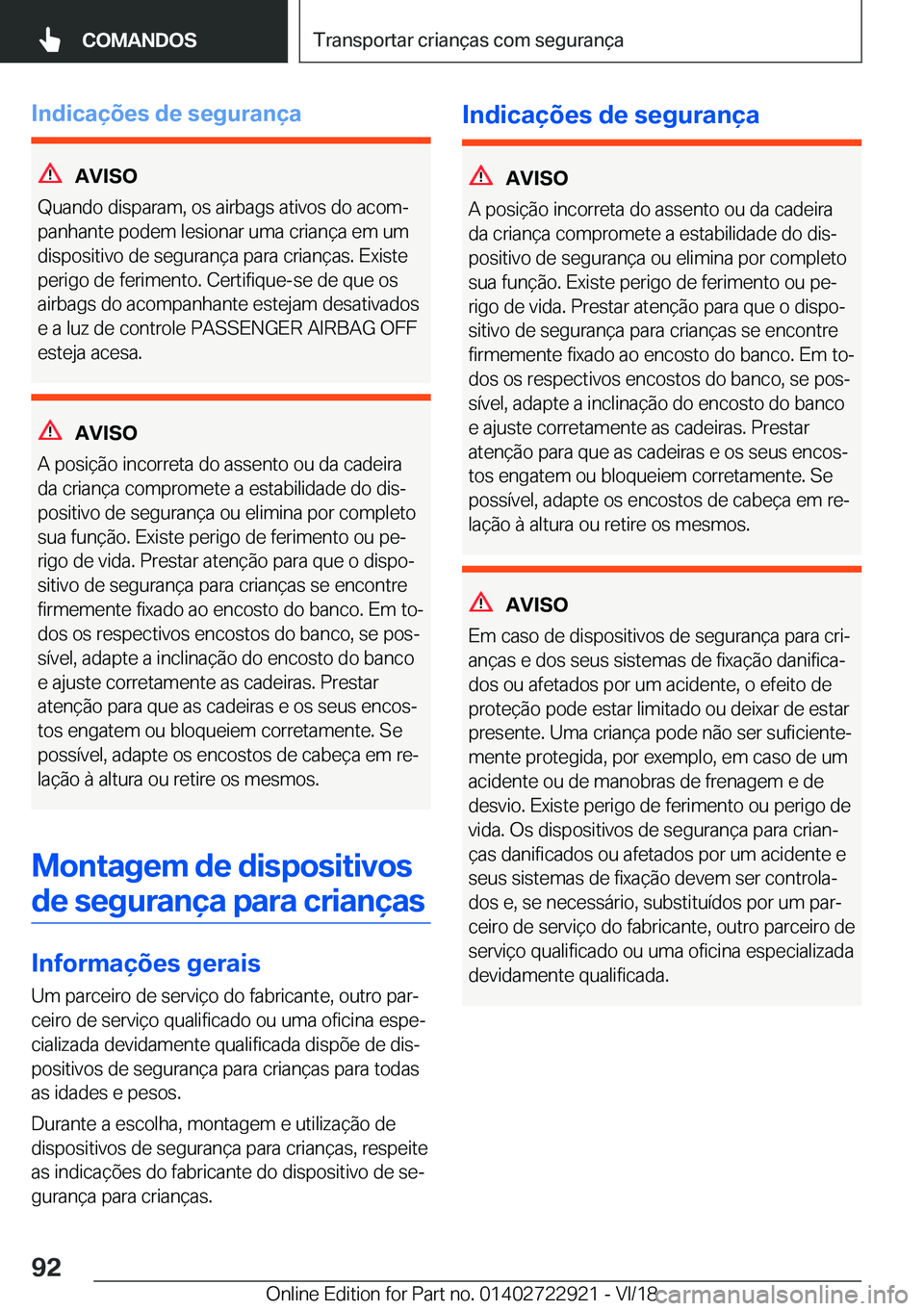 BMW X6 M 2019  Manual do condutor (in Portuguese) �I�n�d�i�c�a�
