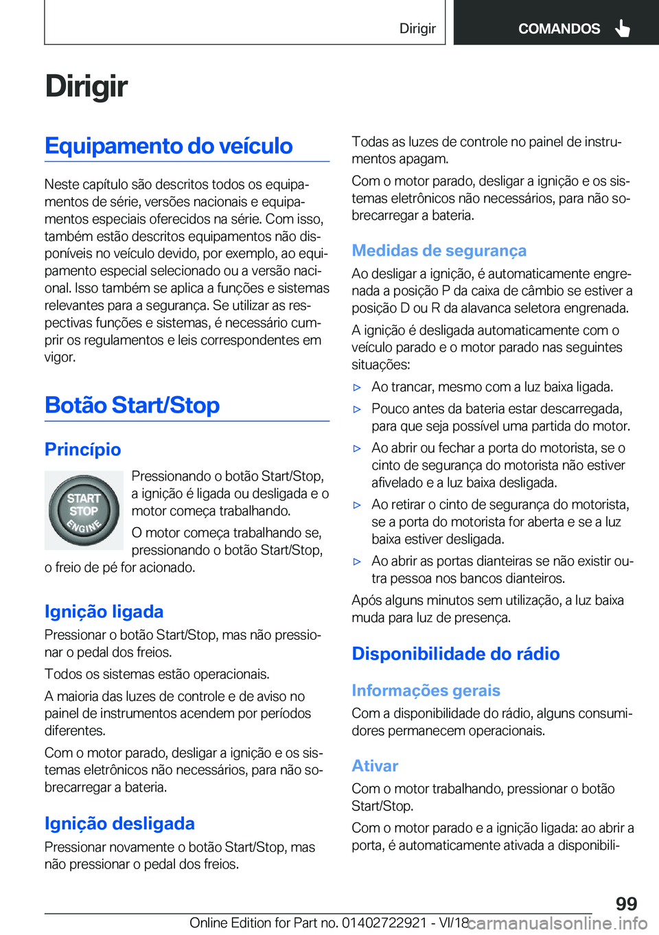 BMW X6 M 2019  Manual do condutor (in Portuguese) �D�i�r�i�g�i�r�E�q�u�i�p�a�m�e�n�t�o��d�o��v�e�