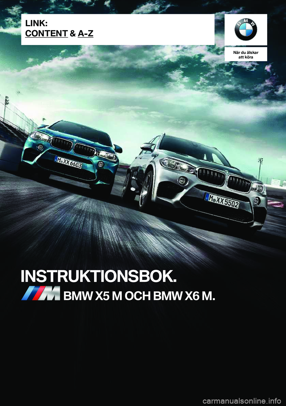 BMW X6 M 2019  InstruktionsbÖcker (in Swedish) �N�ä�r��d�u��ä�l�s�k�a�r�a�t�t��k�