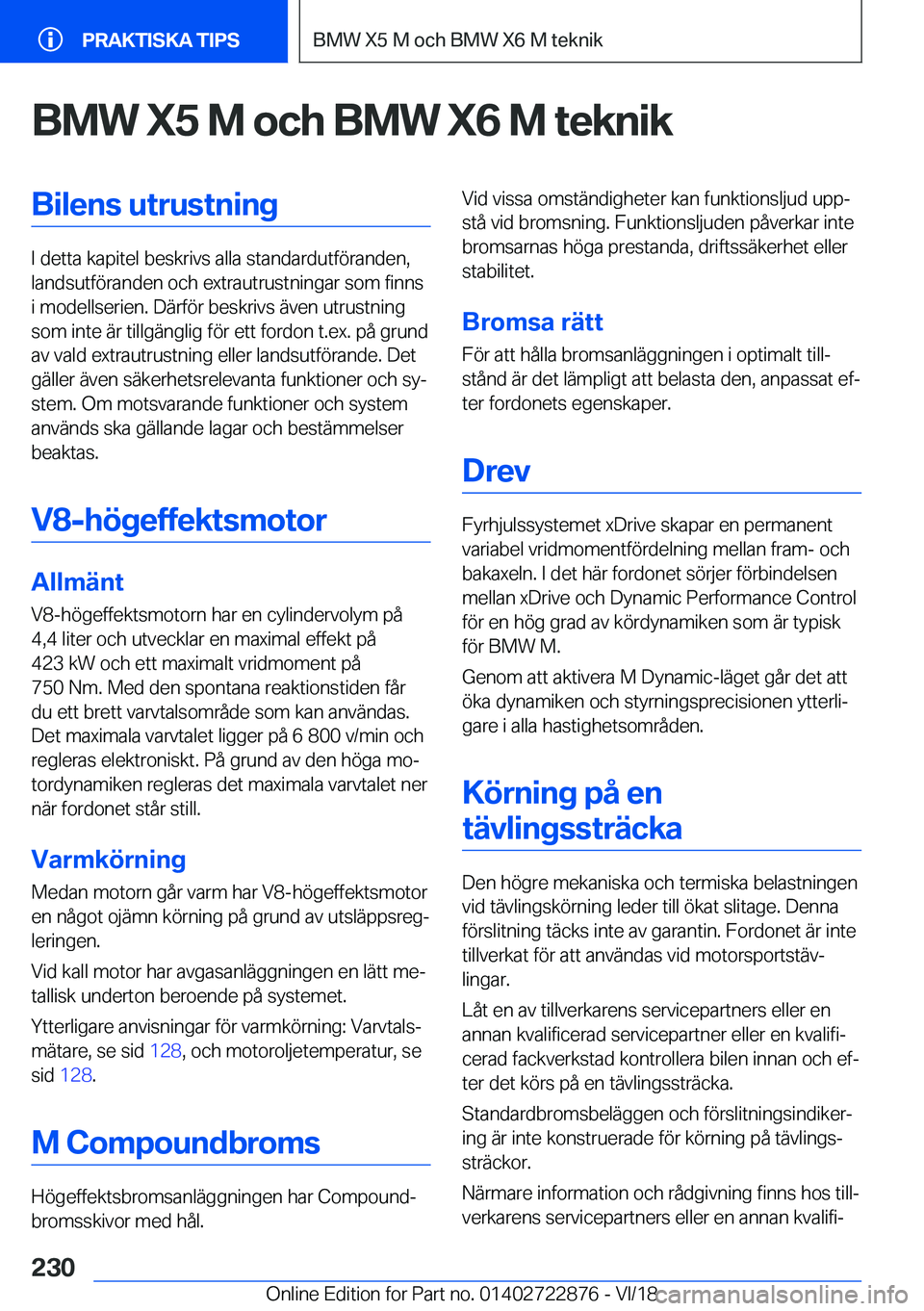 BMW X6 M 2019  InstruktionsbÖcker (in Swedish) �B�M�W��X�5��M��o�c�h��B�M�W��X�6��M��t�e�k�n�i�k�B�i�l�e�n�s��u�t�r�u�s�t�n�i�n�g
�I��d�e�t�t�a��k�a�p�i�t�e�l��b�e�s�k�r�i�v�s��a�l�l�a��s�t�a�n�d�a�r�d�u�t�f�