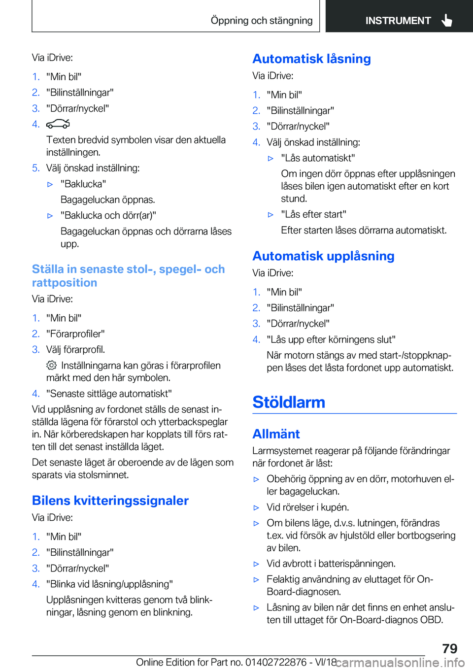 BMW X6 M 2019  InstruktionsbÖcker (in Swedish) �V�i�a��i�D�r�i�v�e�:�1�.��M�i�n��b�i�l��2�.��B�i�l�i�n�s�t�ä�l�l�n�i�n�g�a�r��3�.��D�