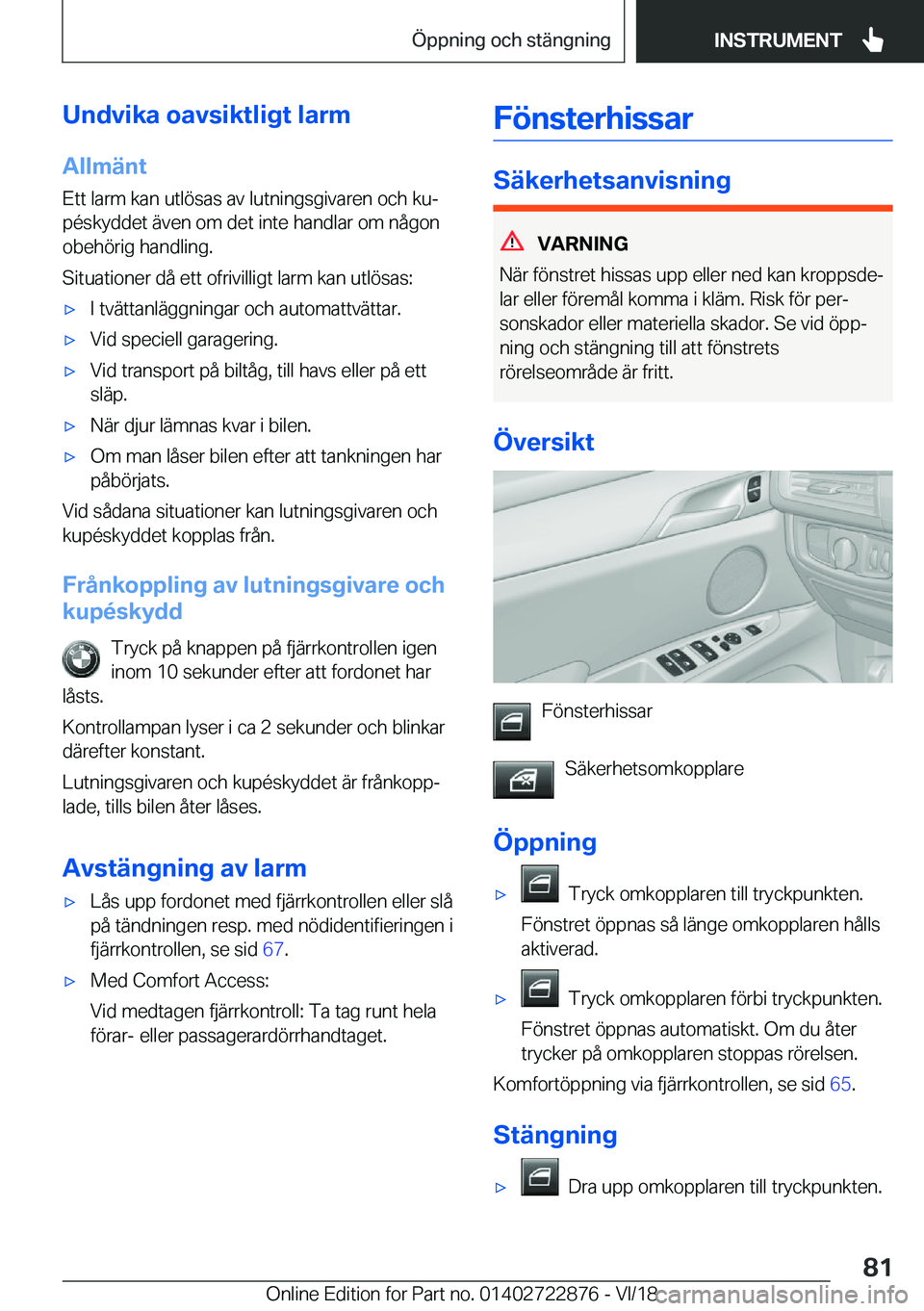 BMW X6 M 2019  InstruktionsbÖcker (in Swedish) �U�n�d�v�i�k�a��o�a�v�s�i�k�t�l�i�g�t��l�a�r�m
�A�l�l�m�ä�n�t
�E�t�t��l�a�r�m��k�a�n��u�t�l�