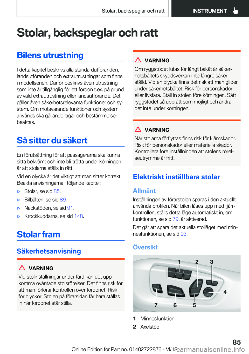 BMW X6 M 2019  InstruktionsbÖcker (in Swedish) �S�t�o�l�a�r�,��b�a�c�k�s�p�e�g�l�a�r��o�c�h��r�a�t�t�B�i�l�e�n�s��u�t�r�u�s�t�n�i�n�g
�I��d�e�t�t�a��k�a�p�i�t�e�l��b�e�s�k�r�i�v�s��a�l�l�a��s�t�a�n�d�a�r�d�u�t�f�