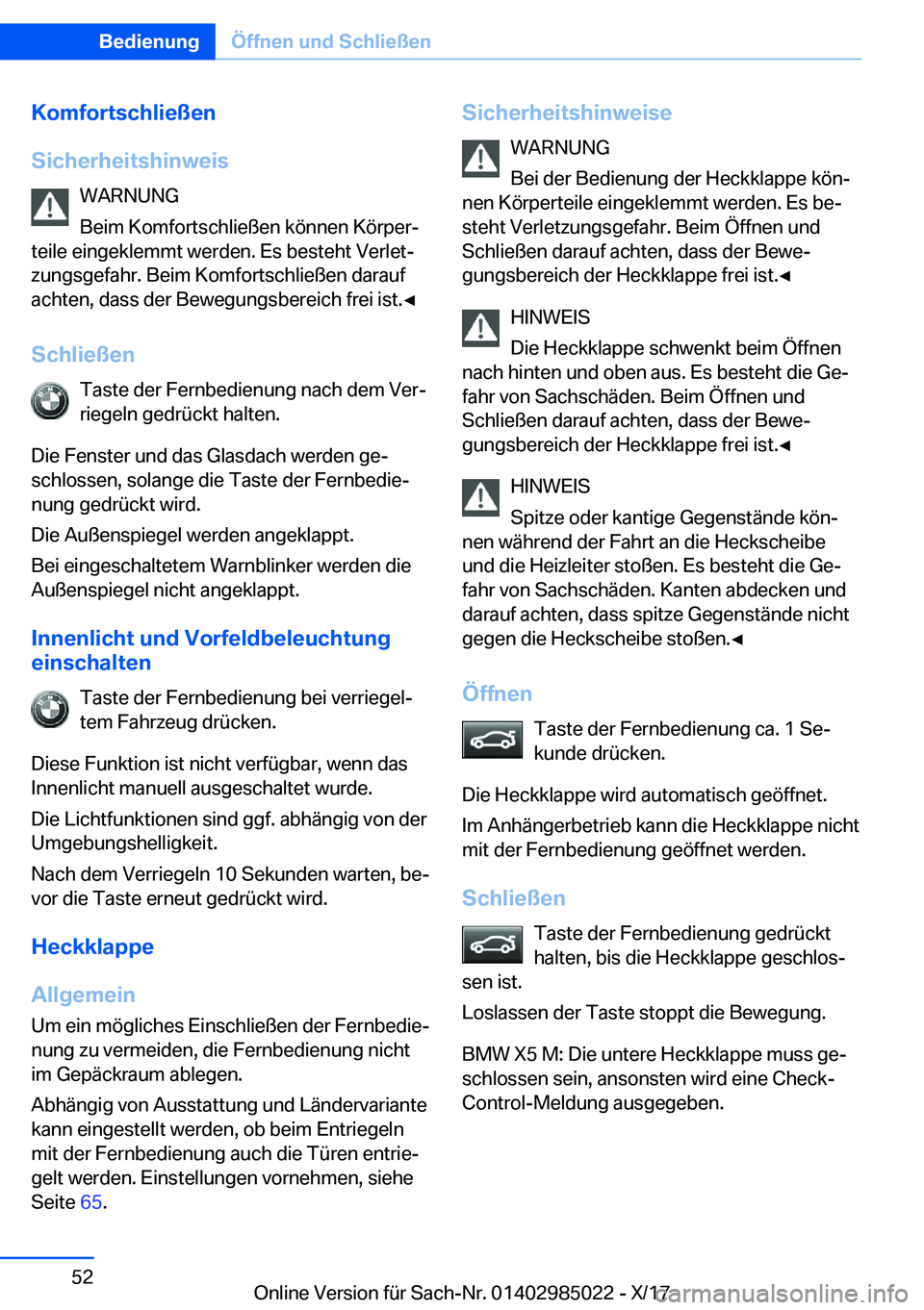 BMW X6 M 2018  Betriebsanleitungen (in German) �K�o�m�f�o�r�t�s�c�h�l�i�e�