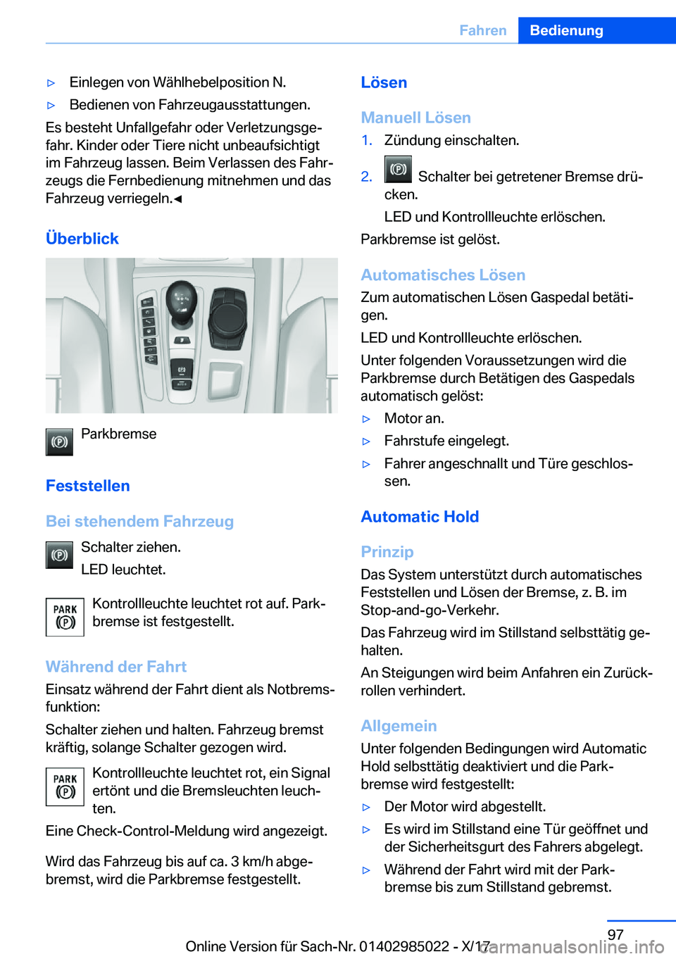 BMW X6 M 2018  Betriebsanleitungen (in German) 'y�E�i�n�l�e�g�e�n� �v�o�n� �W�