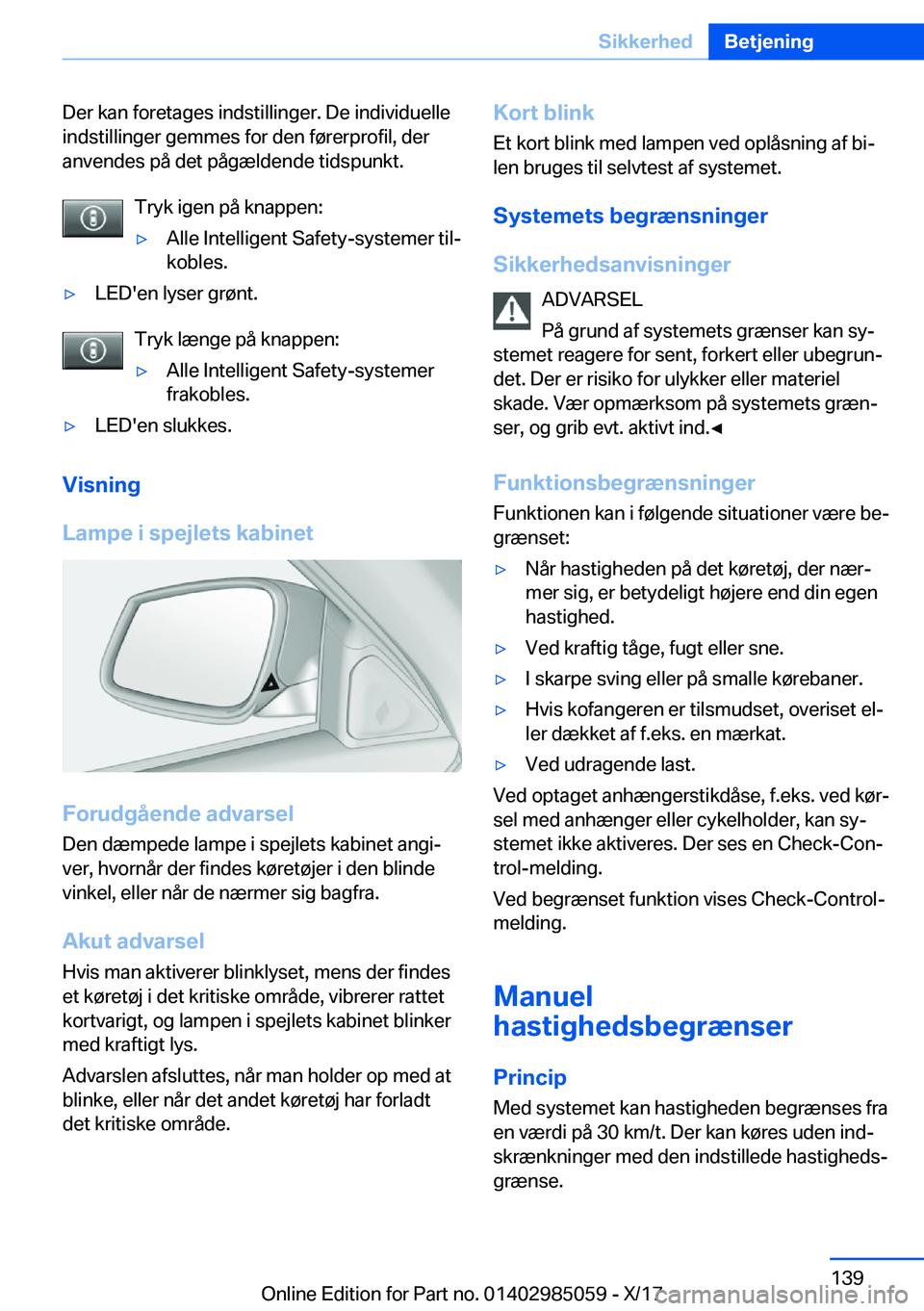 BMW X6 M 2018  InstruktionsbØger (in Danish) �D�e�r� �k�a�n� �f�o�r�e�t�a�g�e�s� �i�n�d�s�t�i�l�l�i�n�g�e�r�.� �D�e� �i�n�d�i�v�i�d�u�e�l�l�e�i�n�d�s�t�i�l�l�i�n�g�e�r� �g�e�m�m�e�s� �f�o�r� �d�e�n� �f�