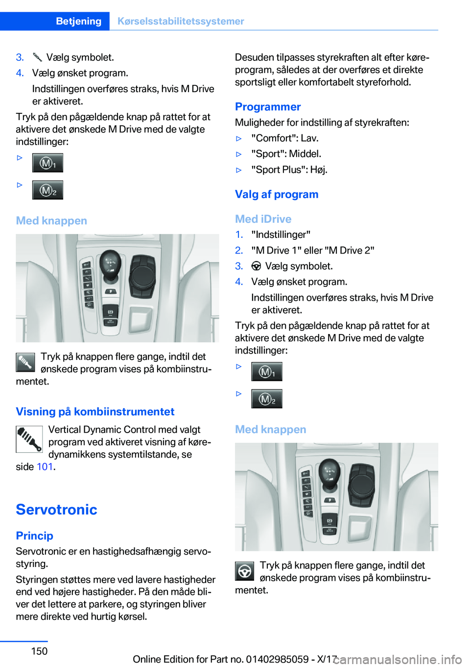 BMW X6 M 2018  InstruktionsbØger (in Danish) �3�.� � �V�æ�l�g� �s�y�m�b�o�l�e�t�.�4�.�V�æ�l�g� �