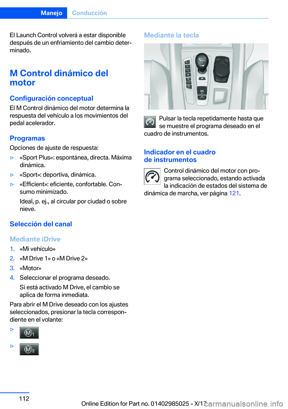 BMW X6 M 2018  Manuales de Empleo (in Spanish) �E�l� �L�a�u�n�c�h� �C�o�n�t�r�o�l� �v�o�l�v�e�r�