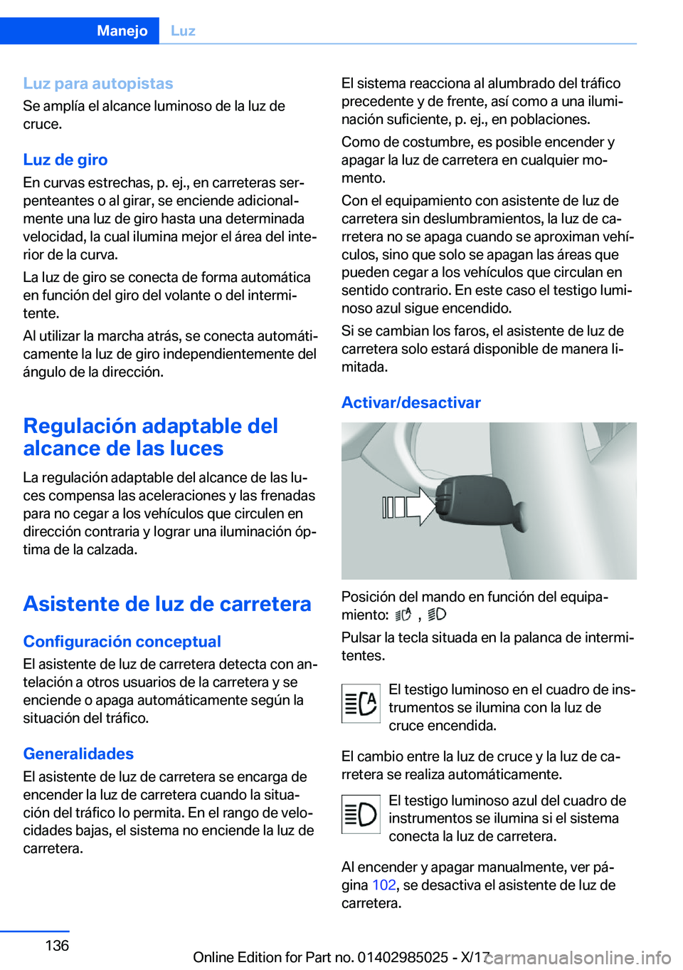 BMW X6 M 2018  Manuales de Empleo (in Spanish) �L�u�z��p�a�r�a��a�u�t�o�p�i�s�t�a�s�S�e� �a�m�p�l�